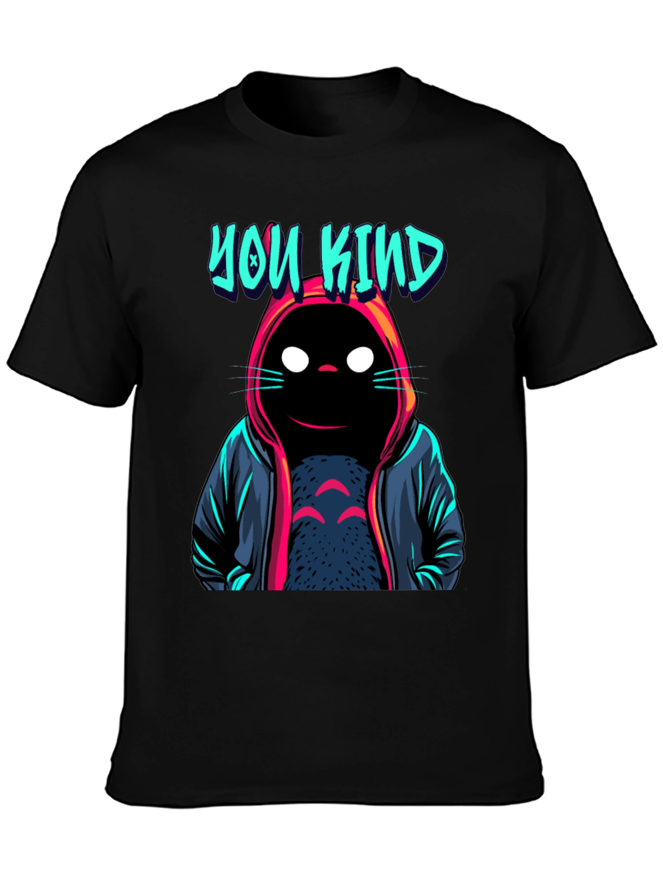 You Kind Cat Hoodie T-Shirt - Unique Design