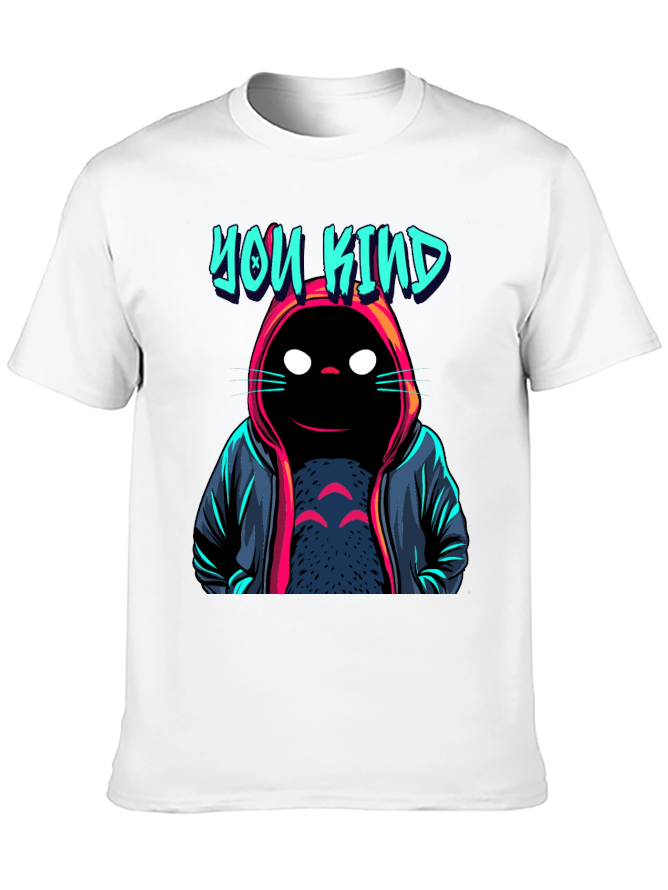 You Kind Cat Hoodie T-Shirt - Unique Design