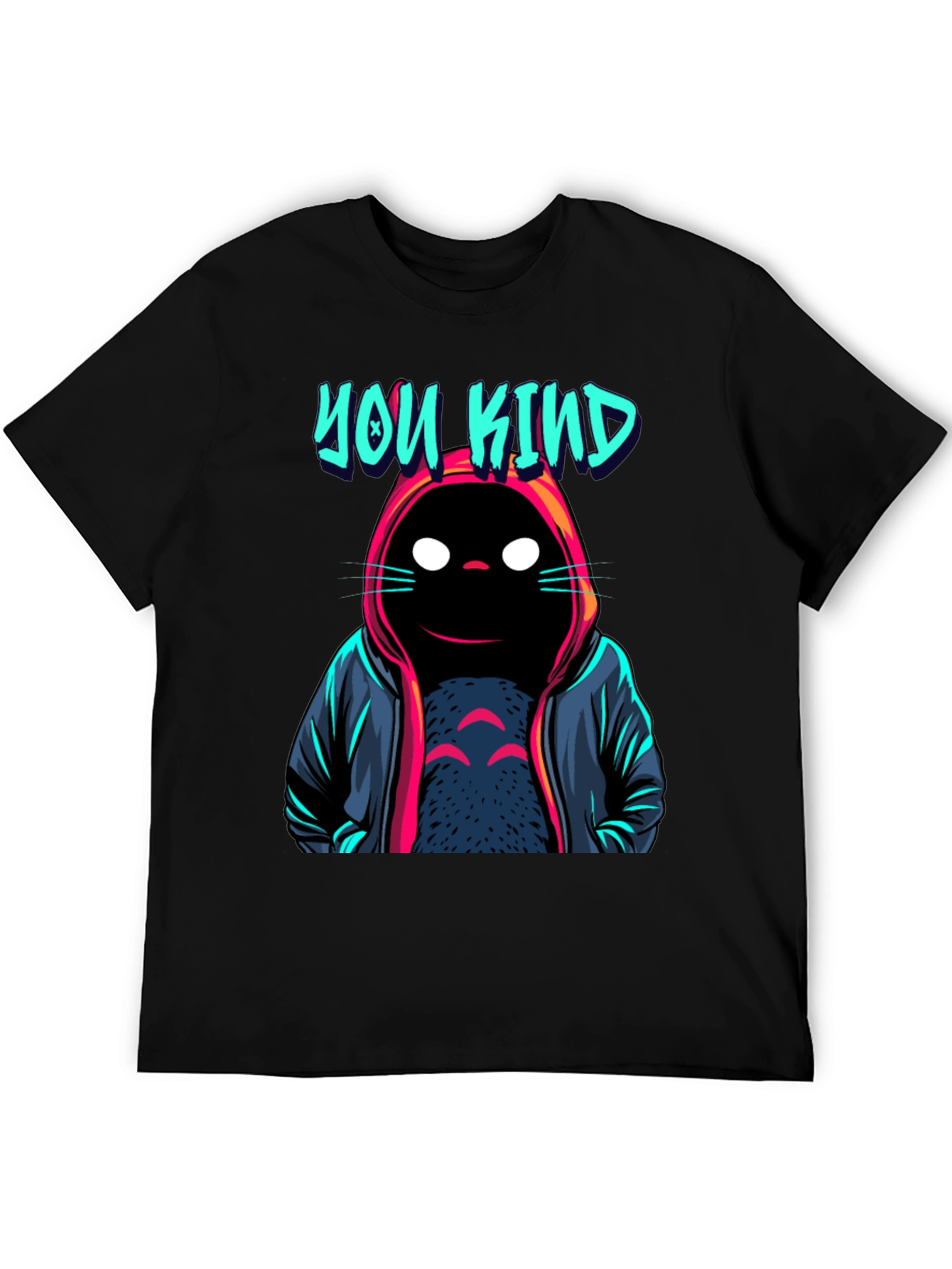 You Kind Cat Hoodie T-Shirt - Unique Design