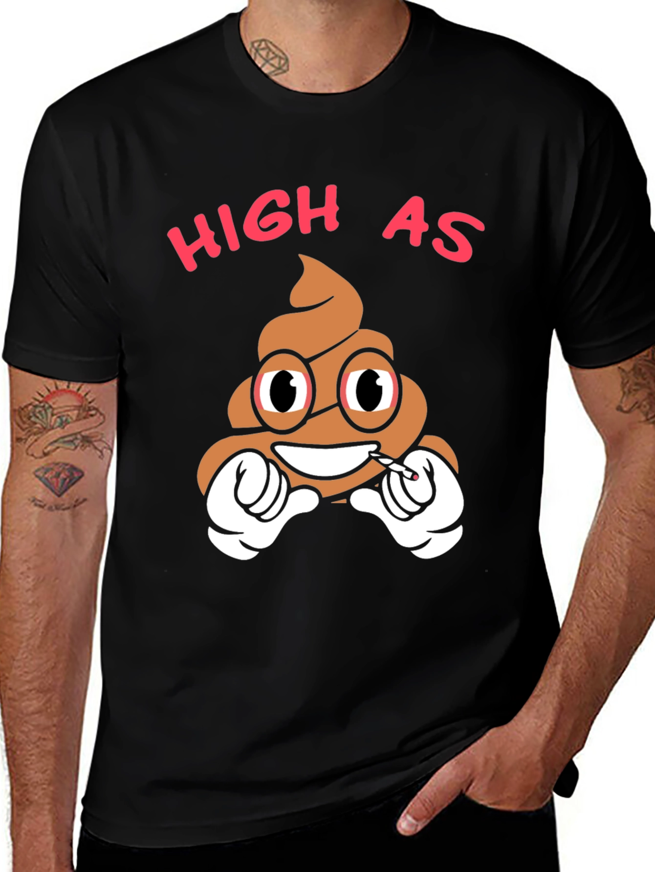 High as Poop T-Shirt
