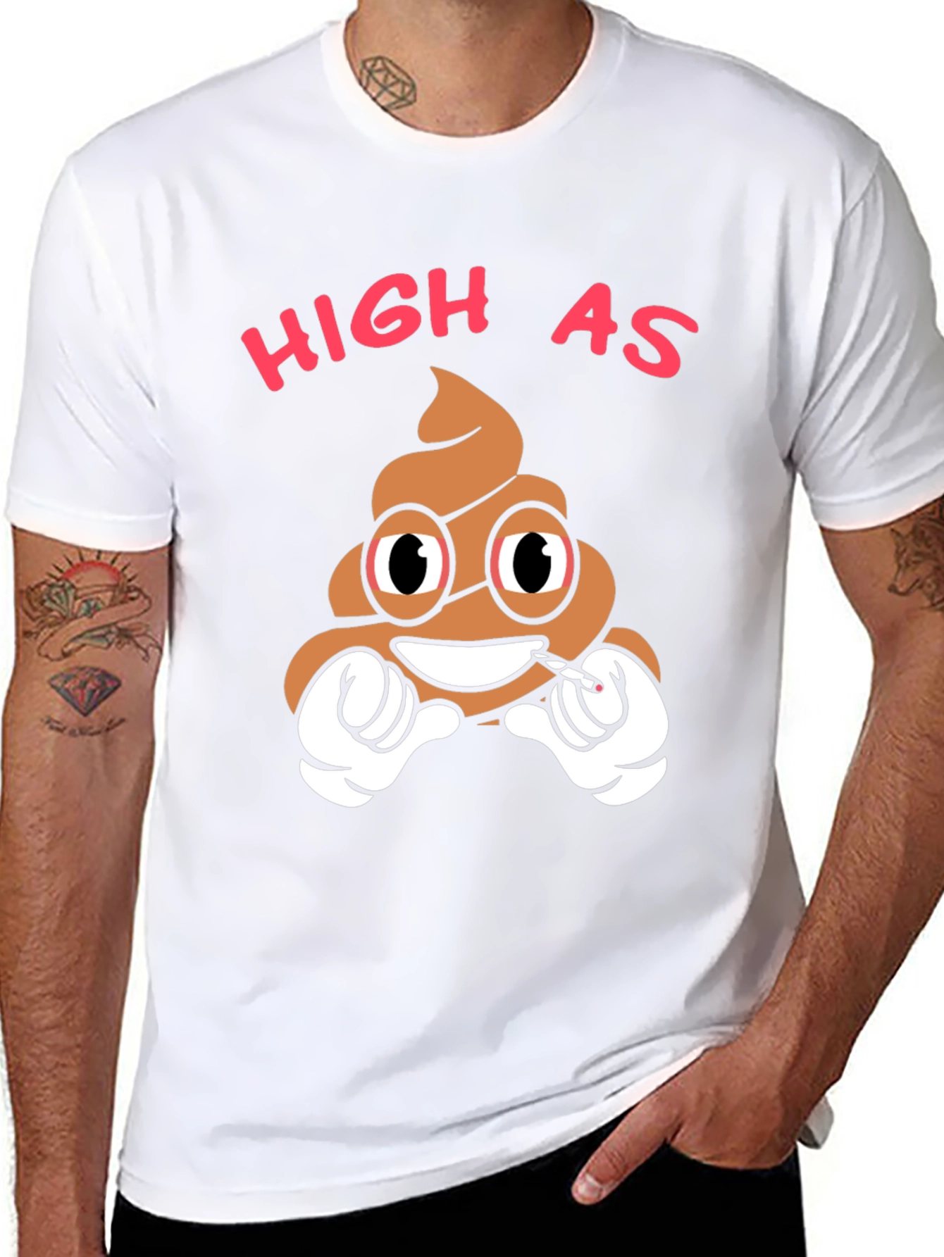 High as Poop T-Shirt