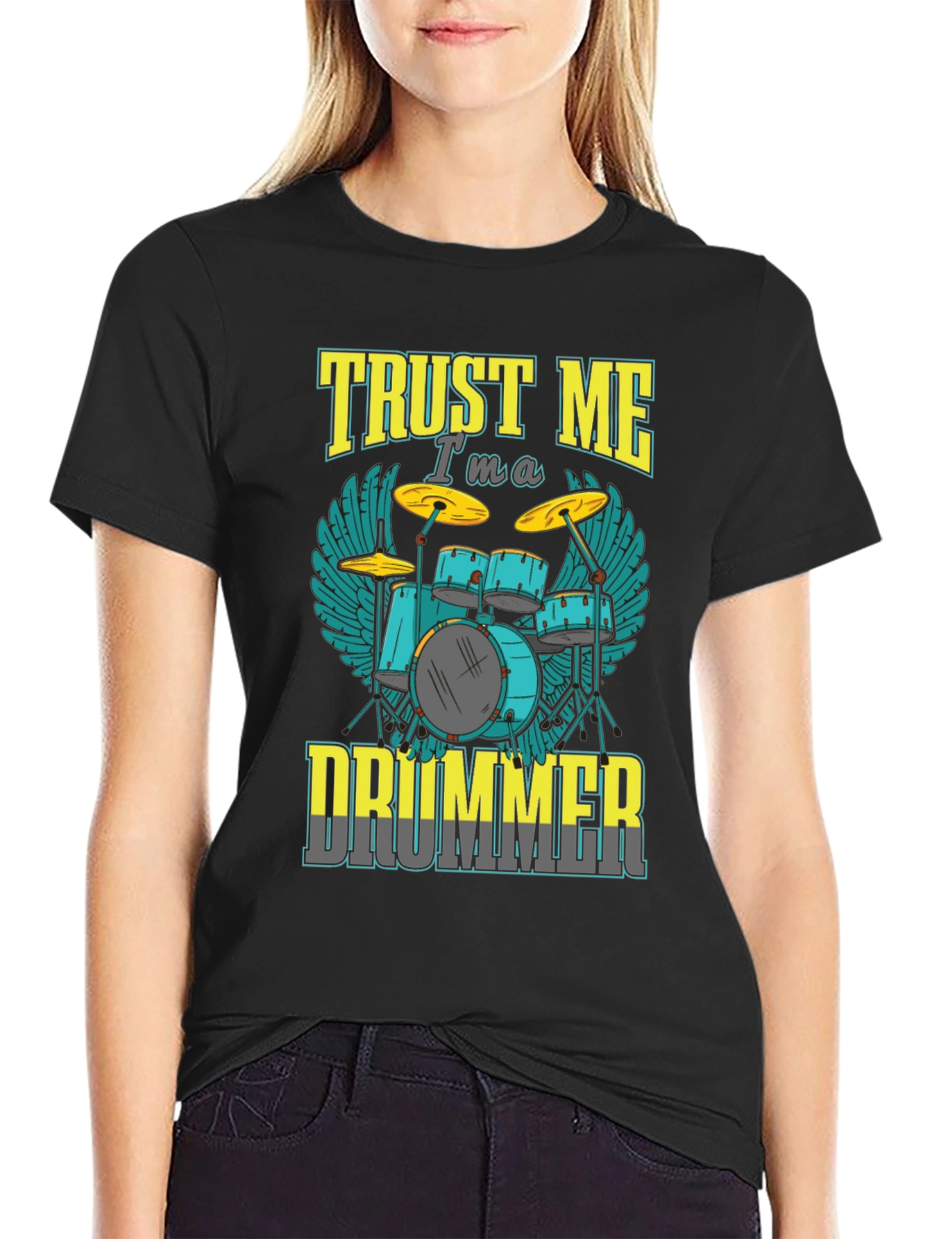 Trust Me Im a Drummer T-Shirt