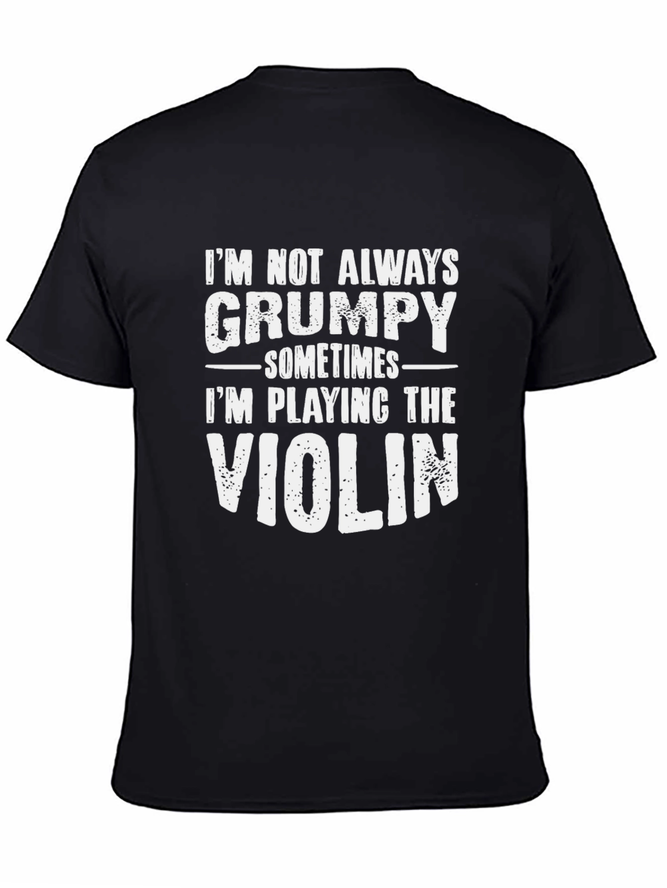 Grumpy Violinist Humor T-Shirt - Black