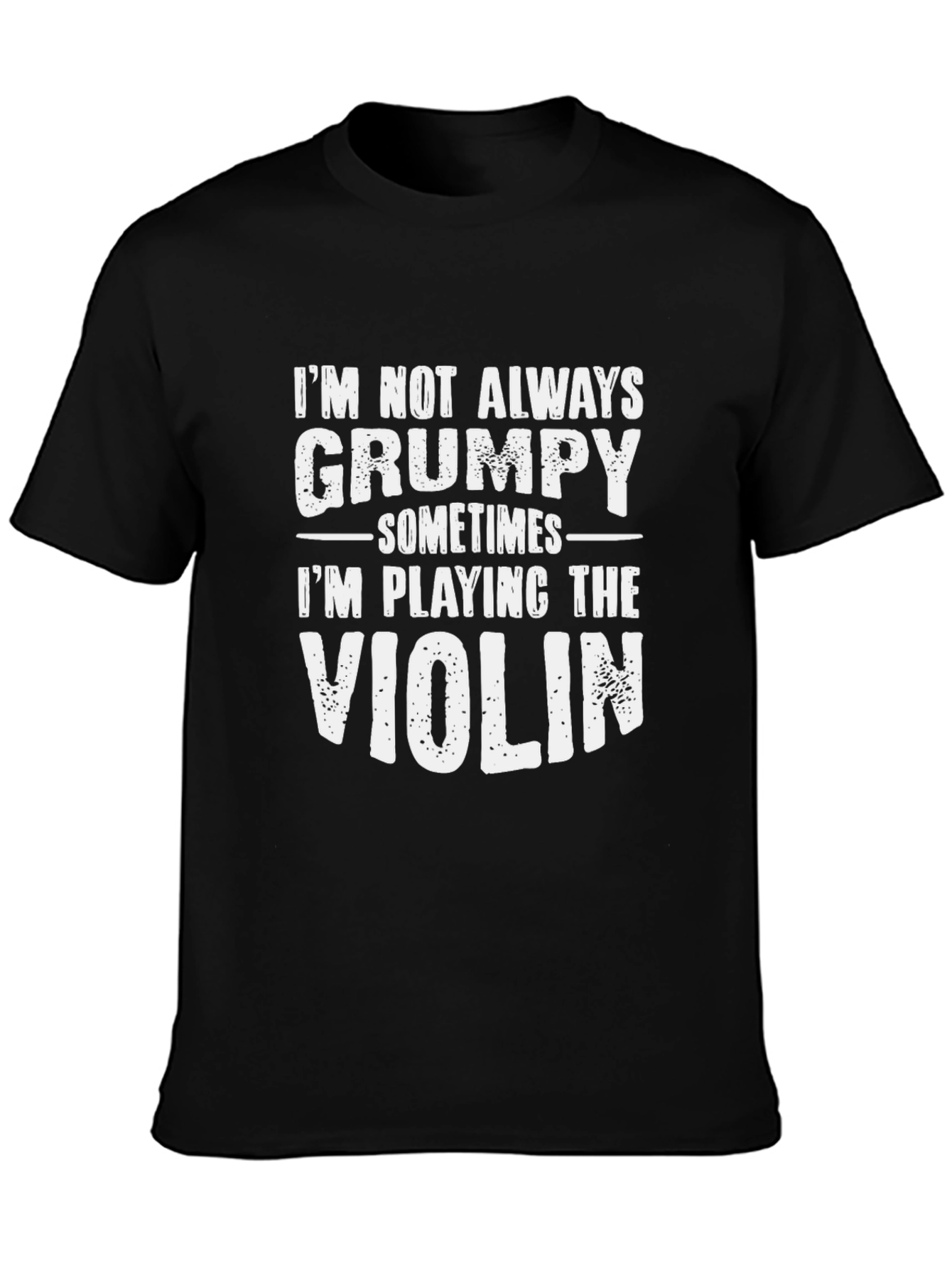 Grumpy Violinist Humor T-Shirt - Black