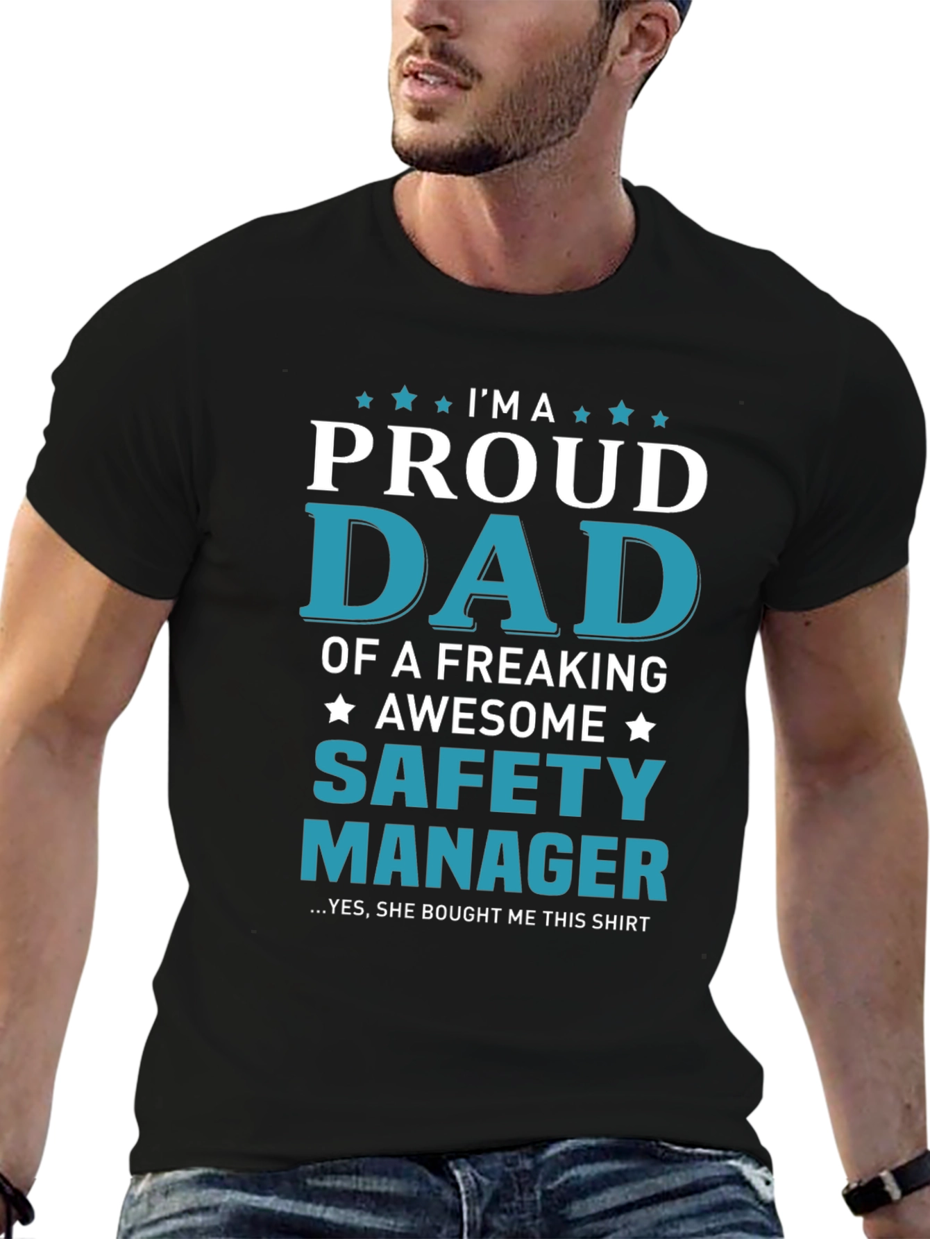 Proud Dad Safety Manager T-Shirt