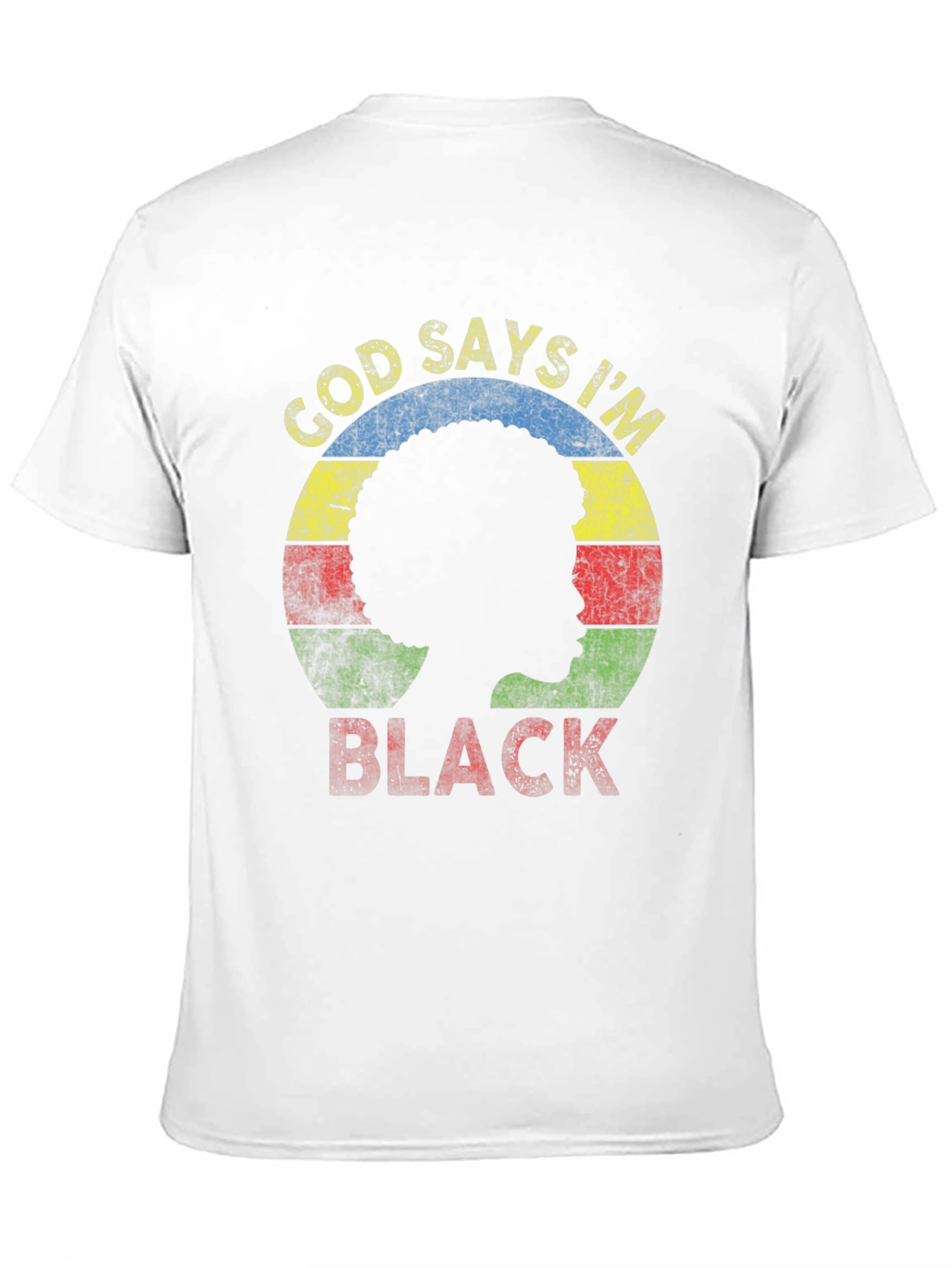 God Says Im Black T-Shirt