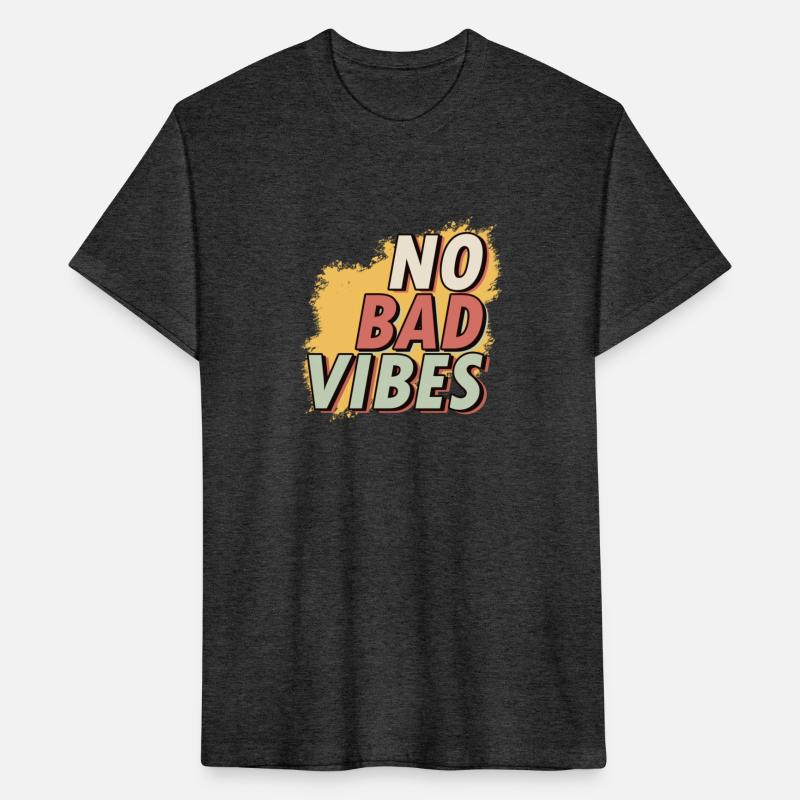 no bad vibes