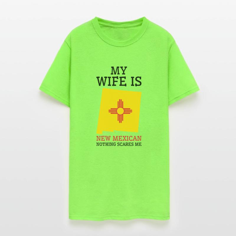 Nothing Scares Me New Mexican Wife New Mexico