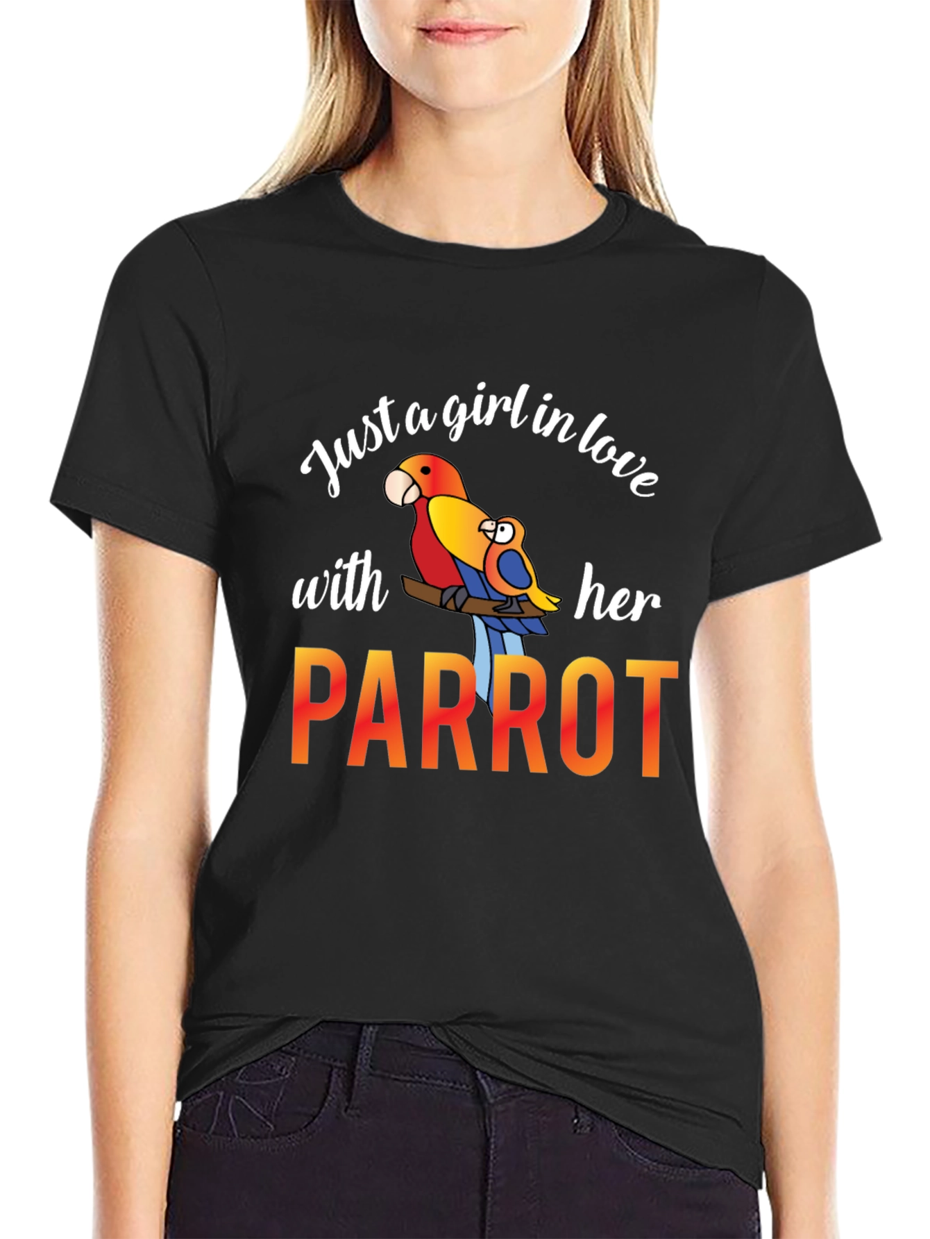 Just A Girl In Love With Her Parrot T-Shirt