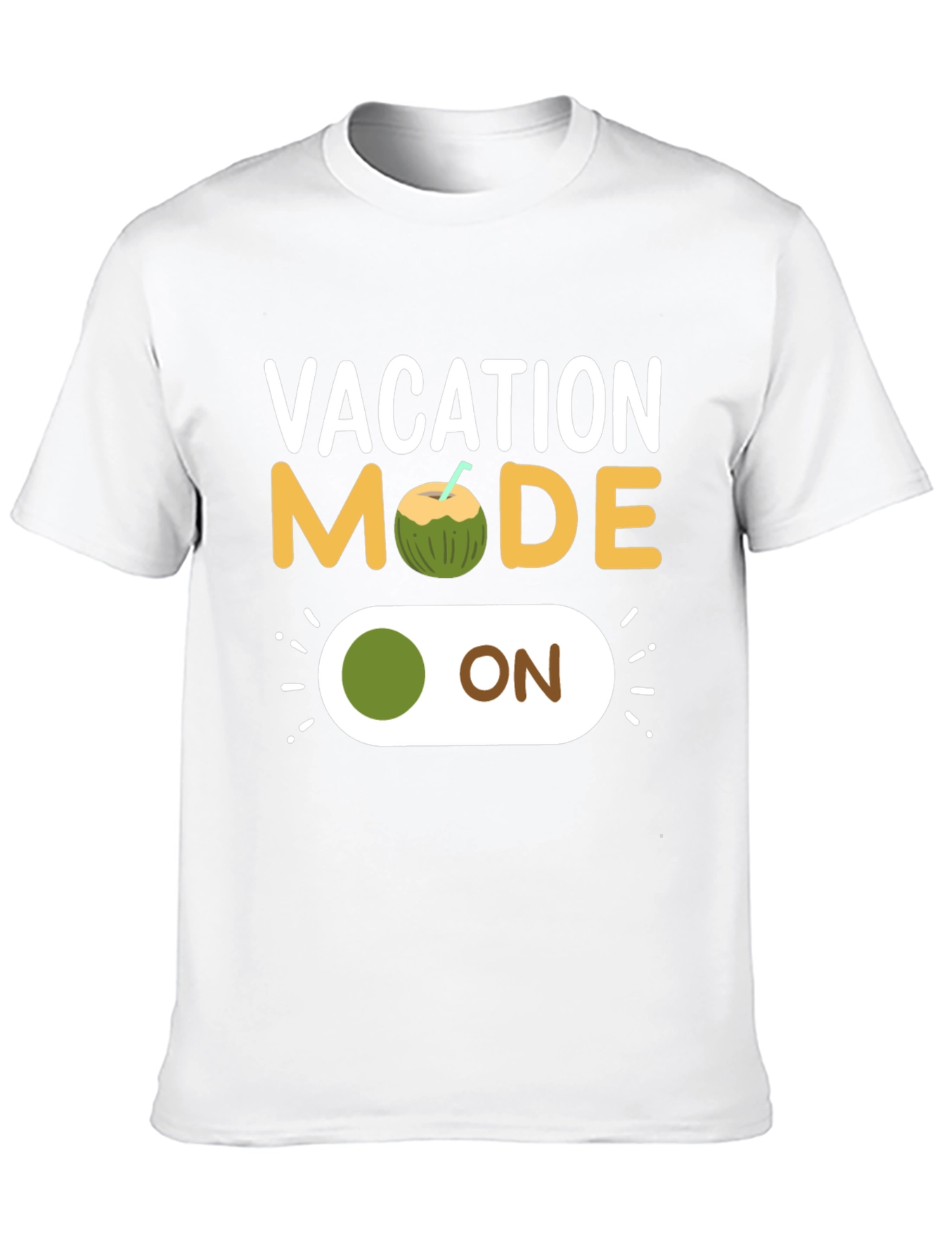 Vacation Mode Coconut On T-Shirt
