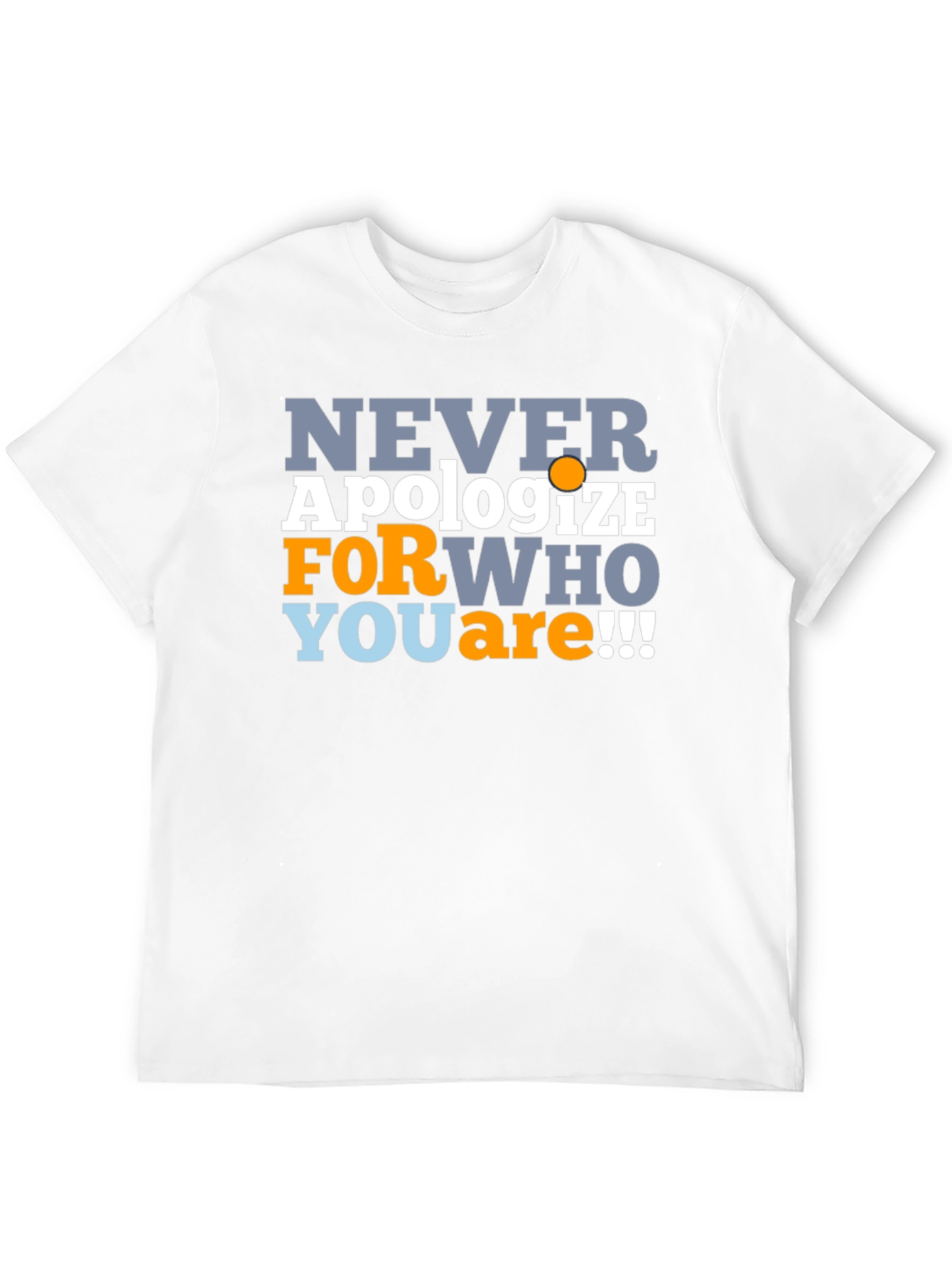 Never Apologize Mens Graphic T-Shirt