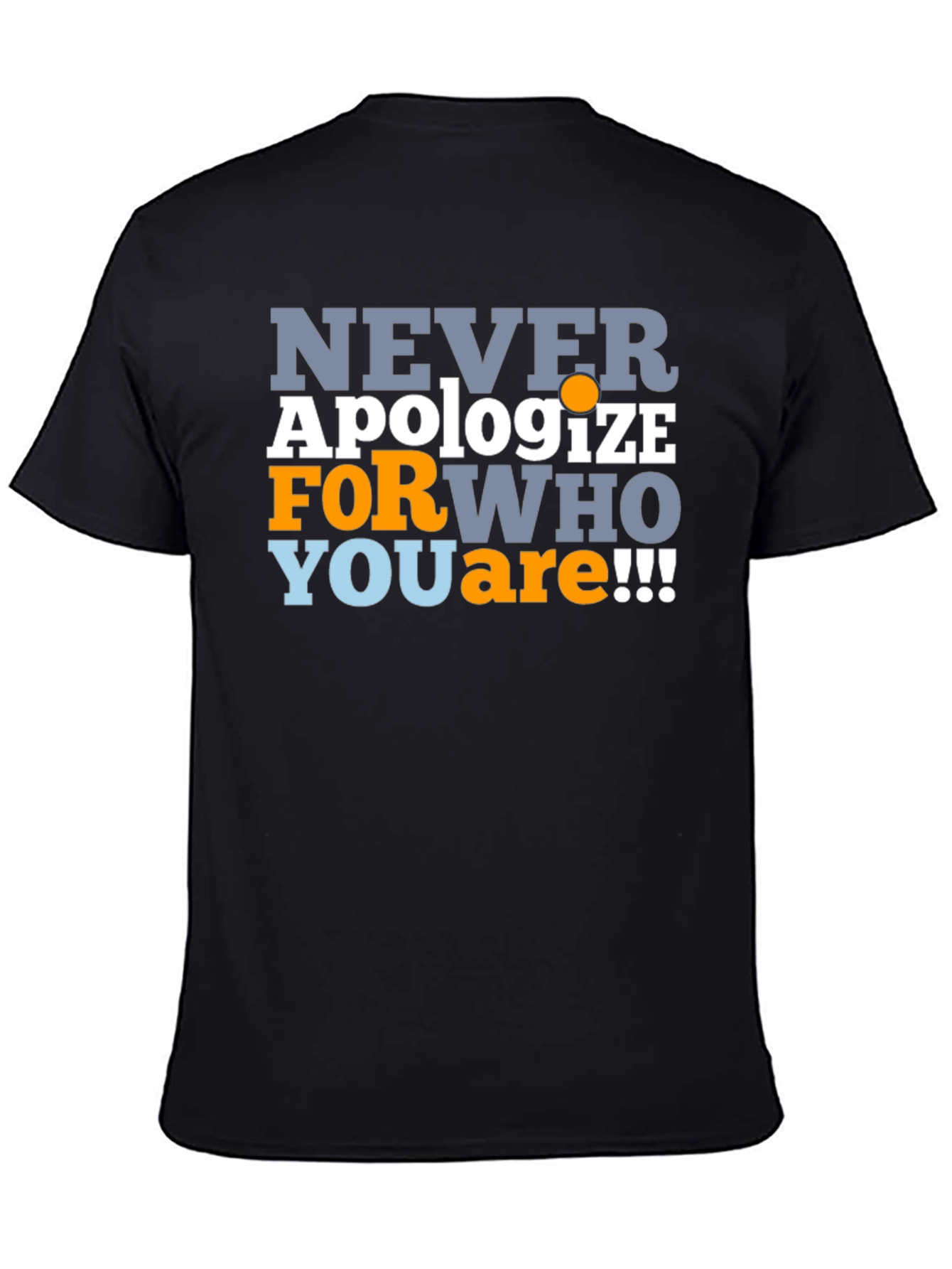 Never Apologize Mens Graphic T-Shirt