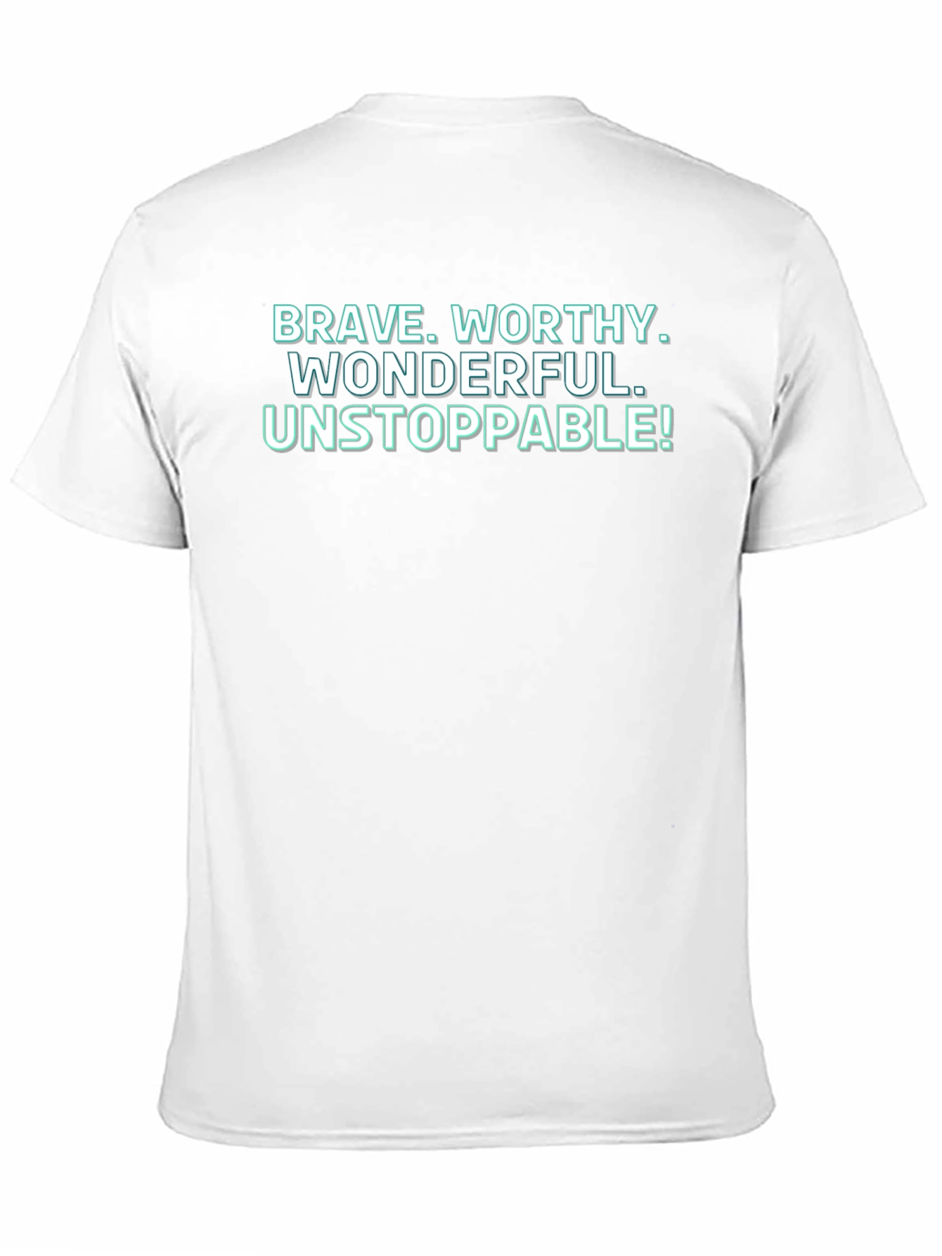 Motivational Brave Worthy Graphic T-Shirt