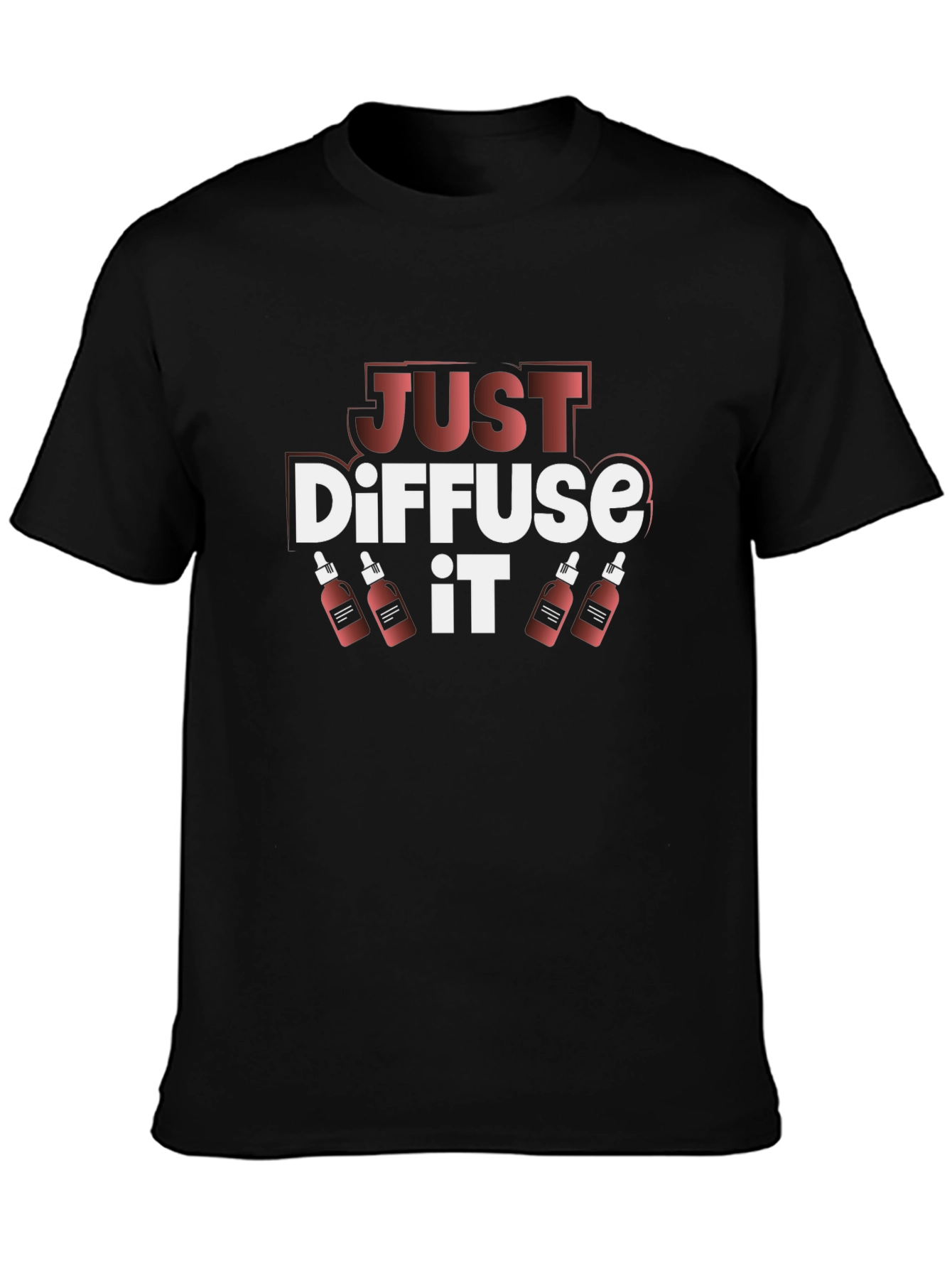 Just Diffuse It T-Shirt