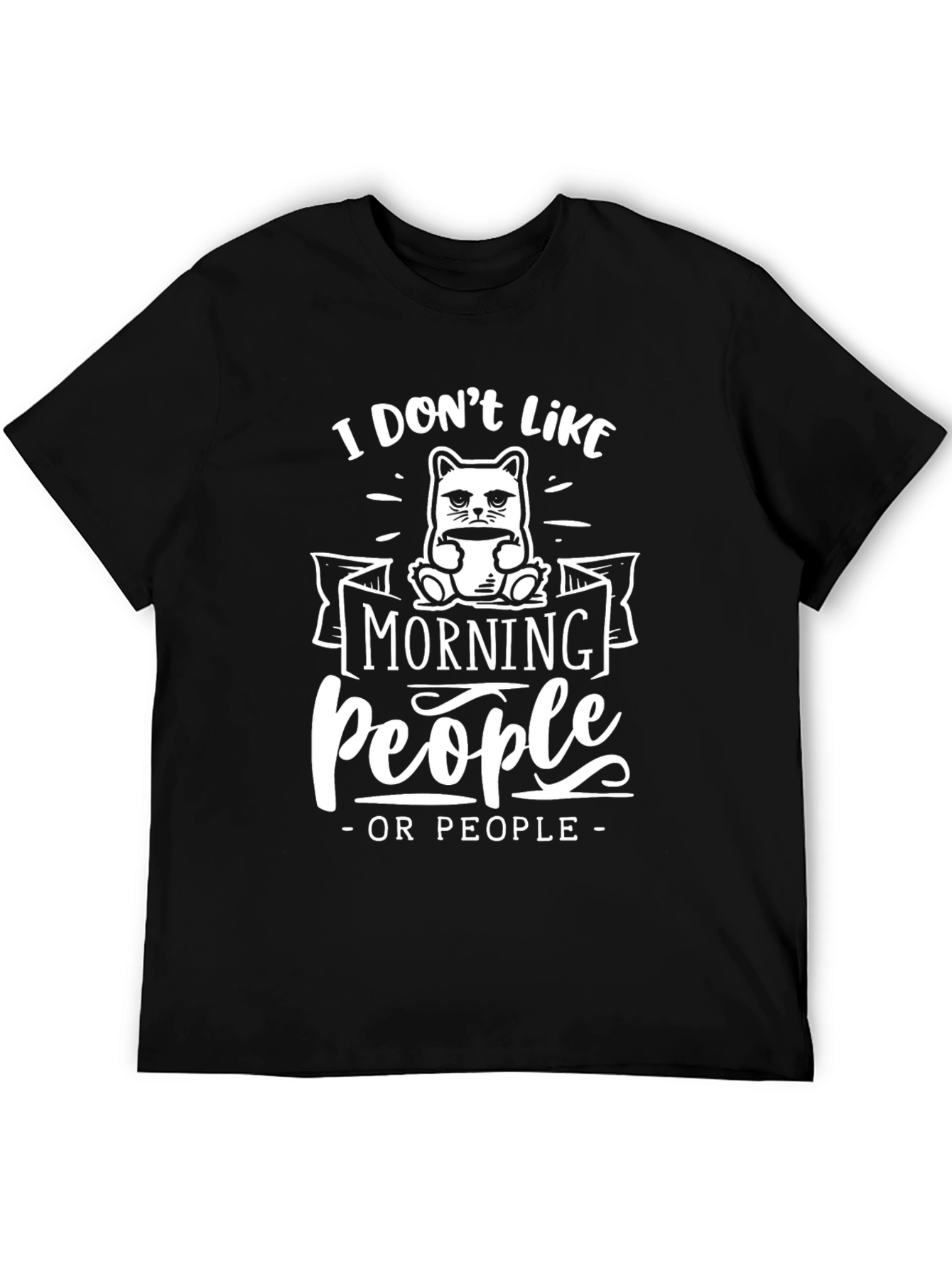 I Dont Like Morning People T-Shirt