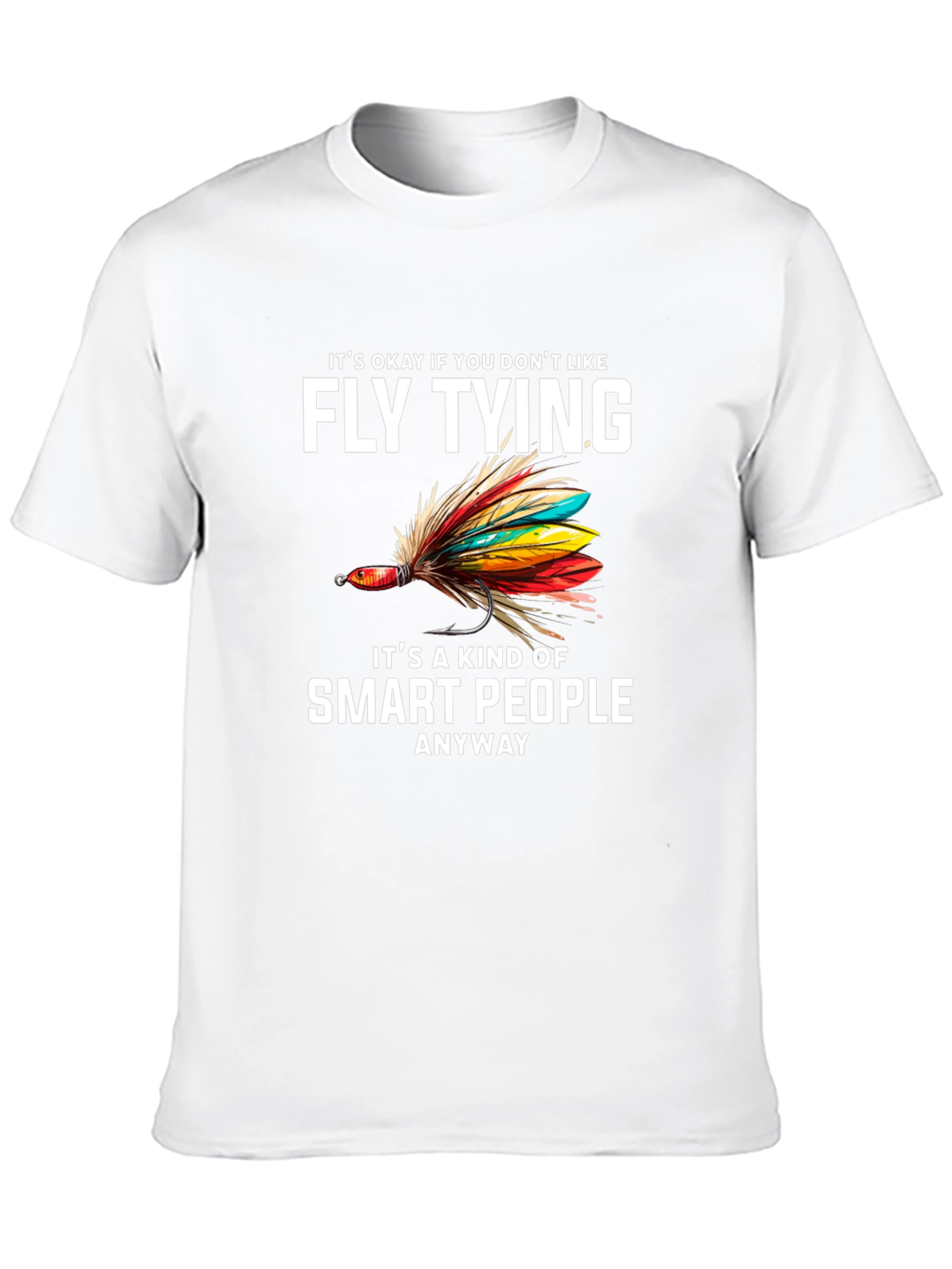 Fly Tying Smart People Graphic Tee