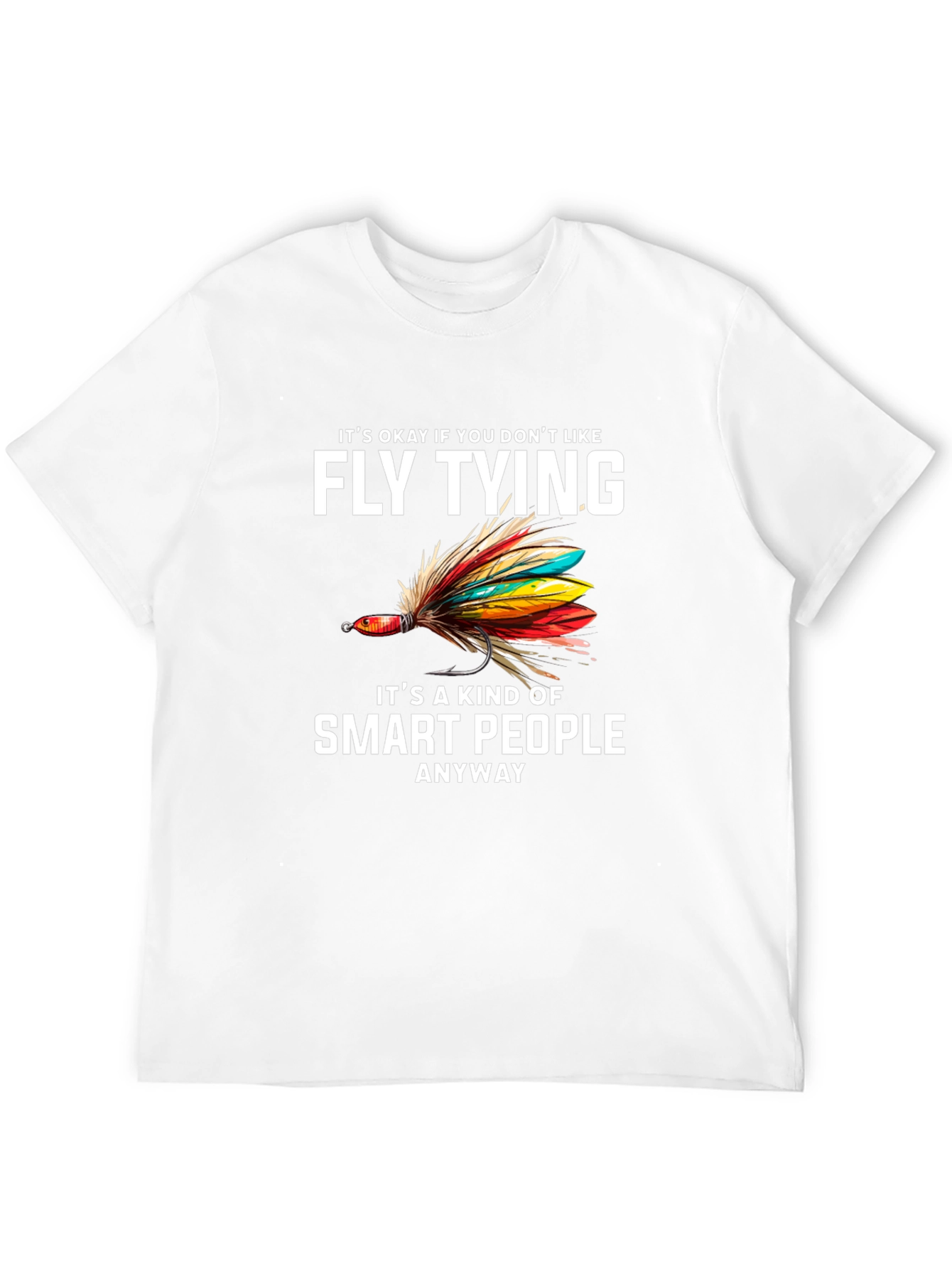 Fly Tying Smart People Graphic Tee