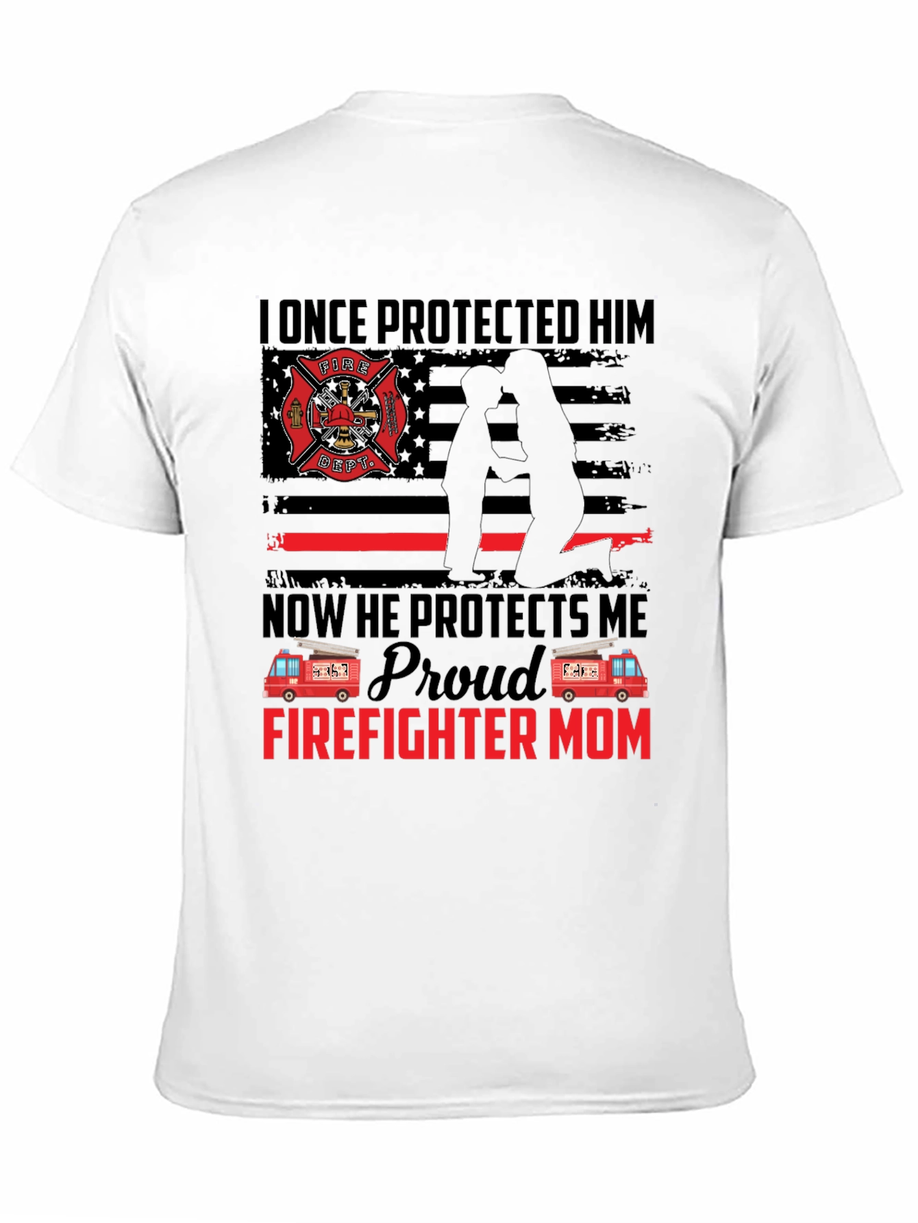Proud Firefighter Mom T-Shirt
