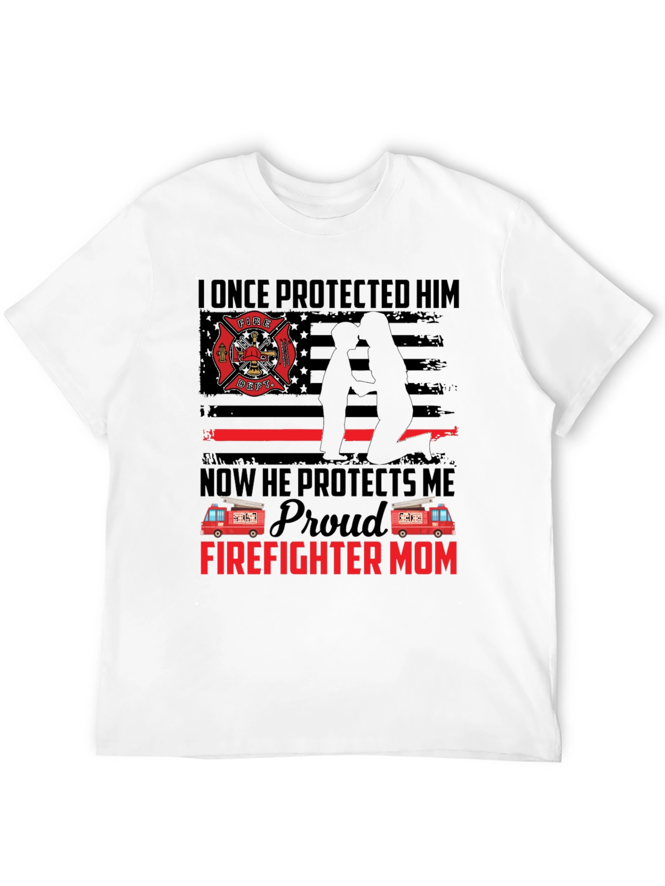 Proud Firefighter Mom T-Shirt