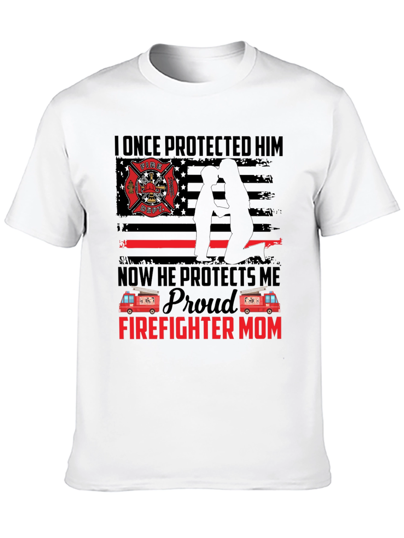 Proud Firefighter Mom T-Shirt