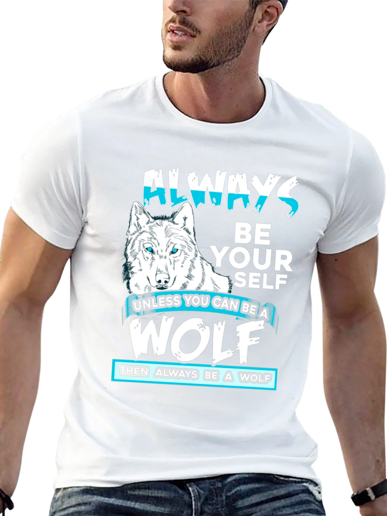 Always Be Yourself Wolf Graphic T-Shirt