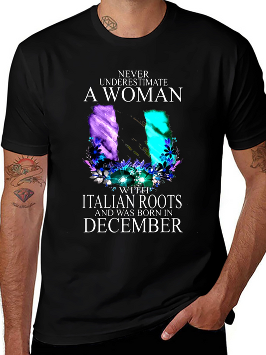Italian Roots Womans December Birthday Black T-Shirt