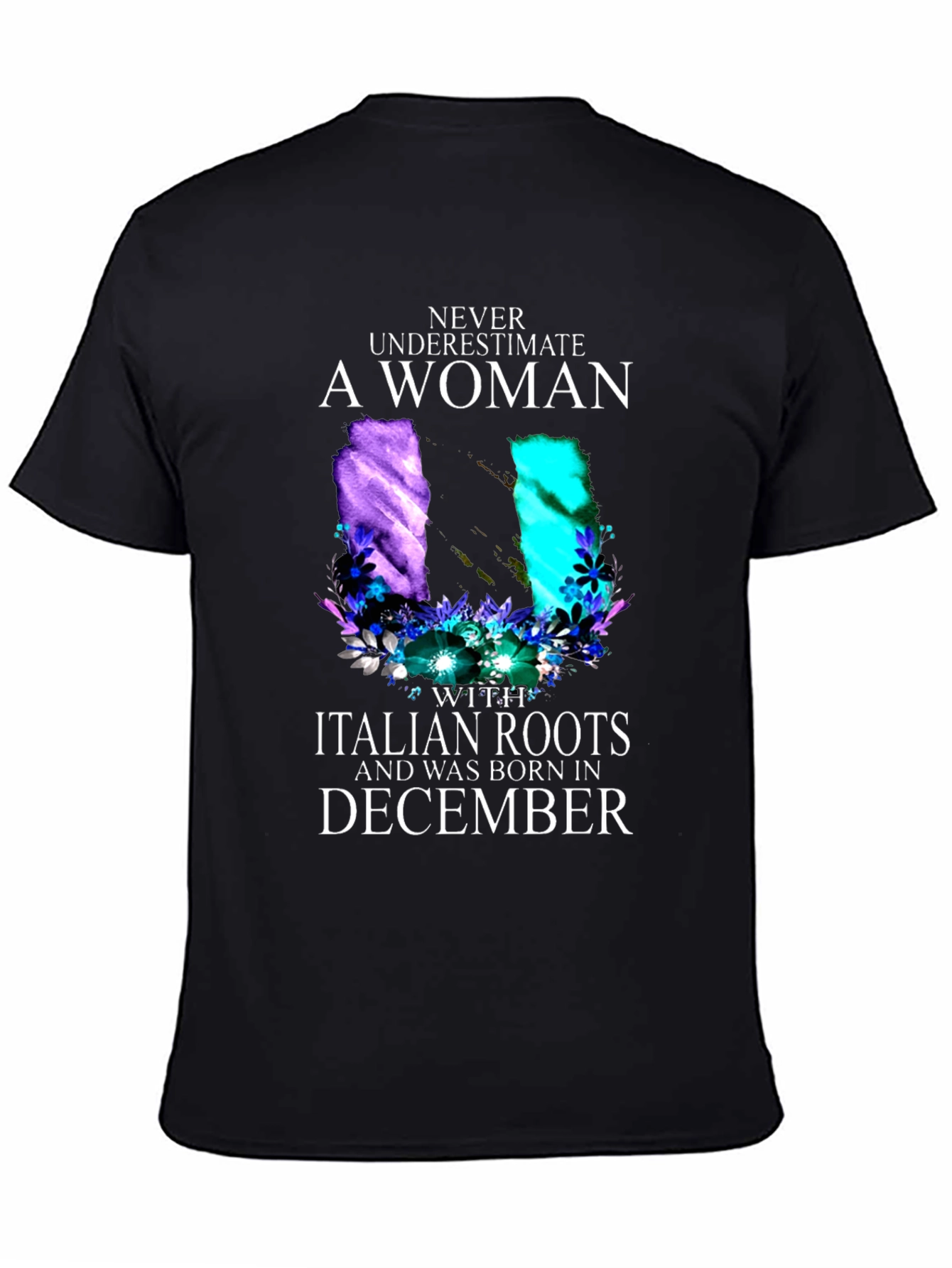 Italian Roots Womans December Birthday Black T-Shirt