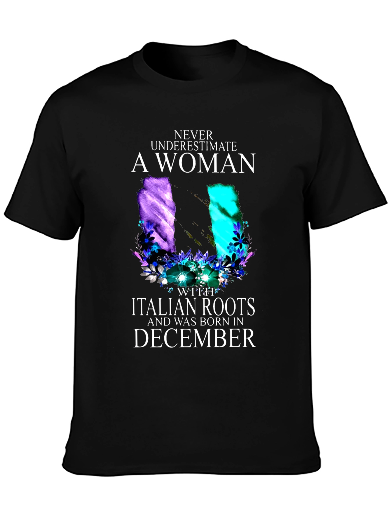 Italian Roots Womans December Birthday Black T-Shirt