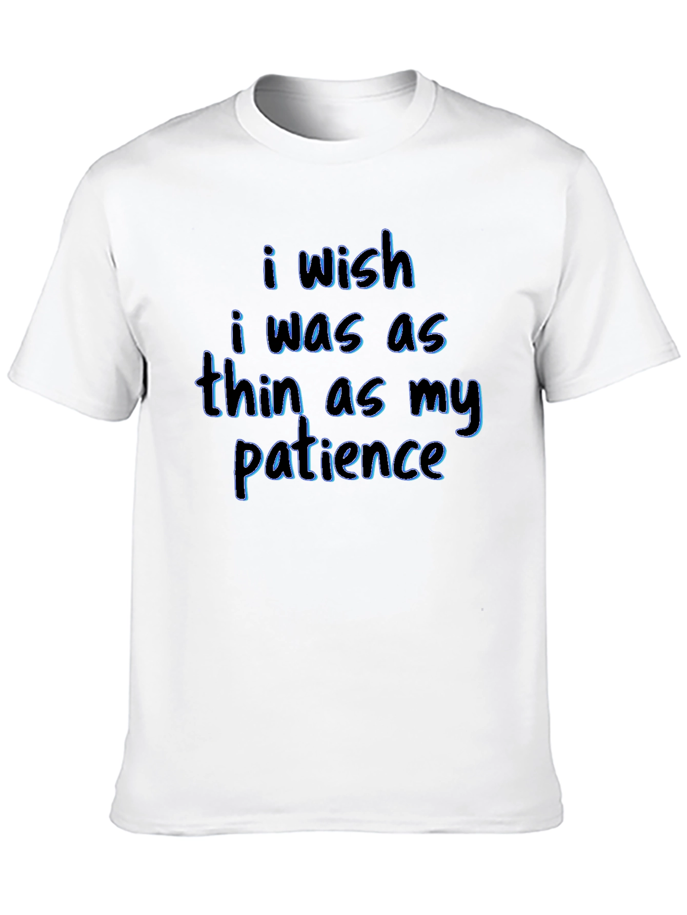 Wish I Was Thin T-Shirt - Humorous Tee
