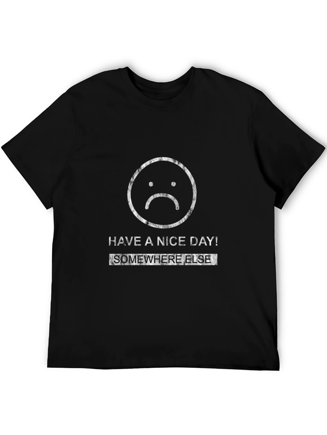 Have A Nice Day Somewhere Else Black Graphic Tee