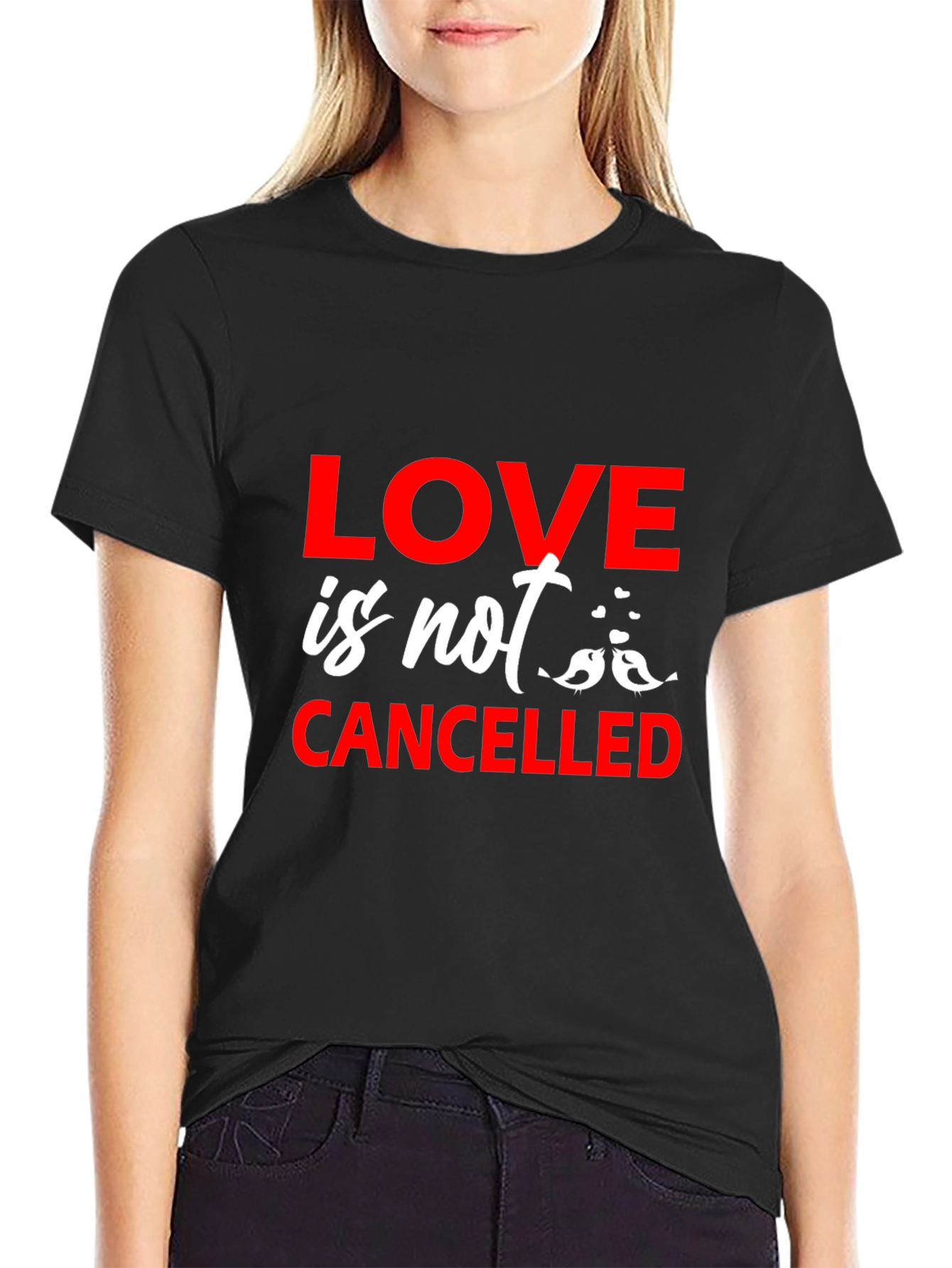 Love Is Not Cancelled Graphic T-Shirt