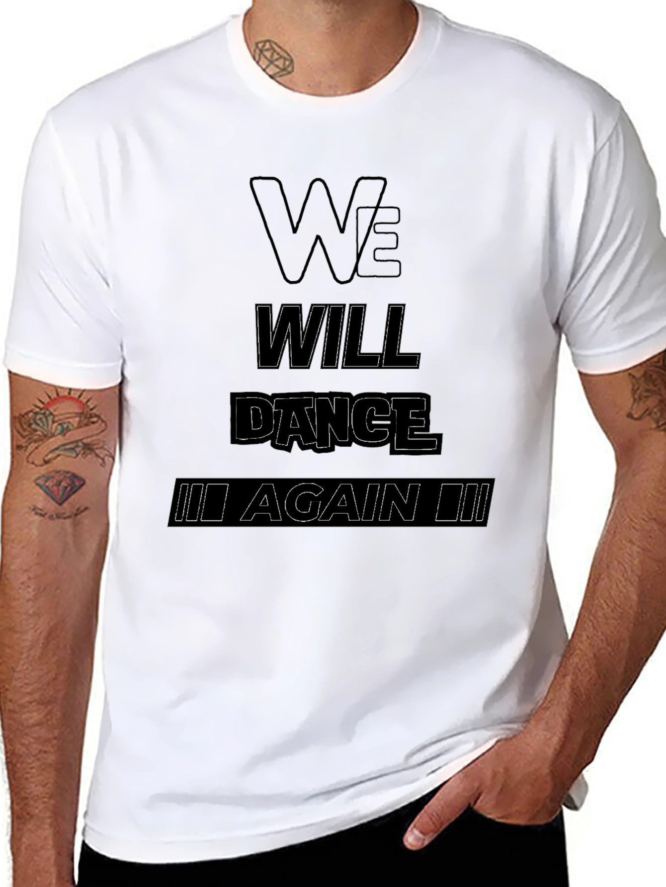 We Will Dance Again T-Shirt - Black Graphic Tee