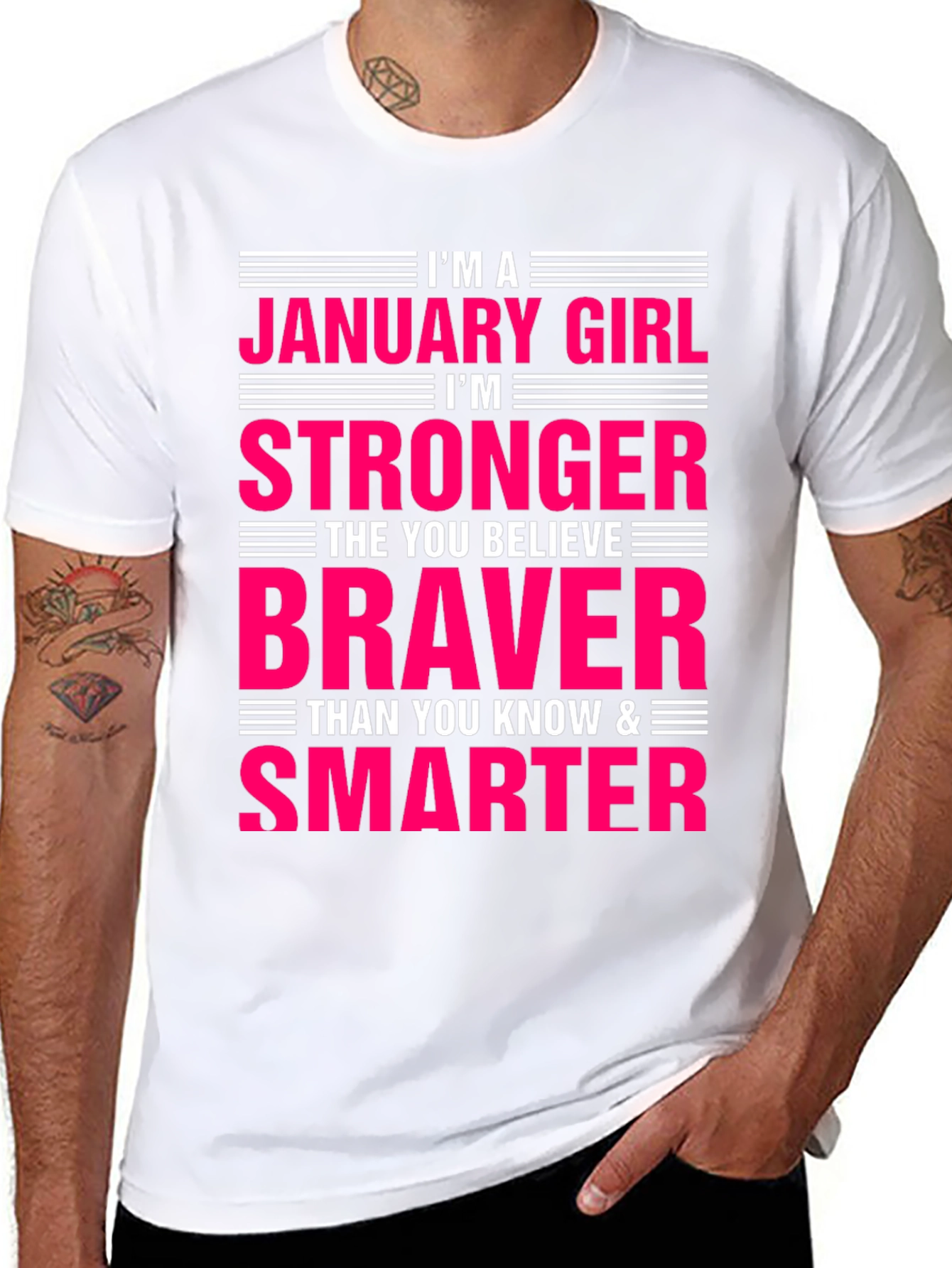 January Girl T-Shirt - Strong Brave Smart