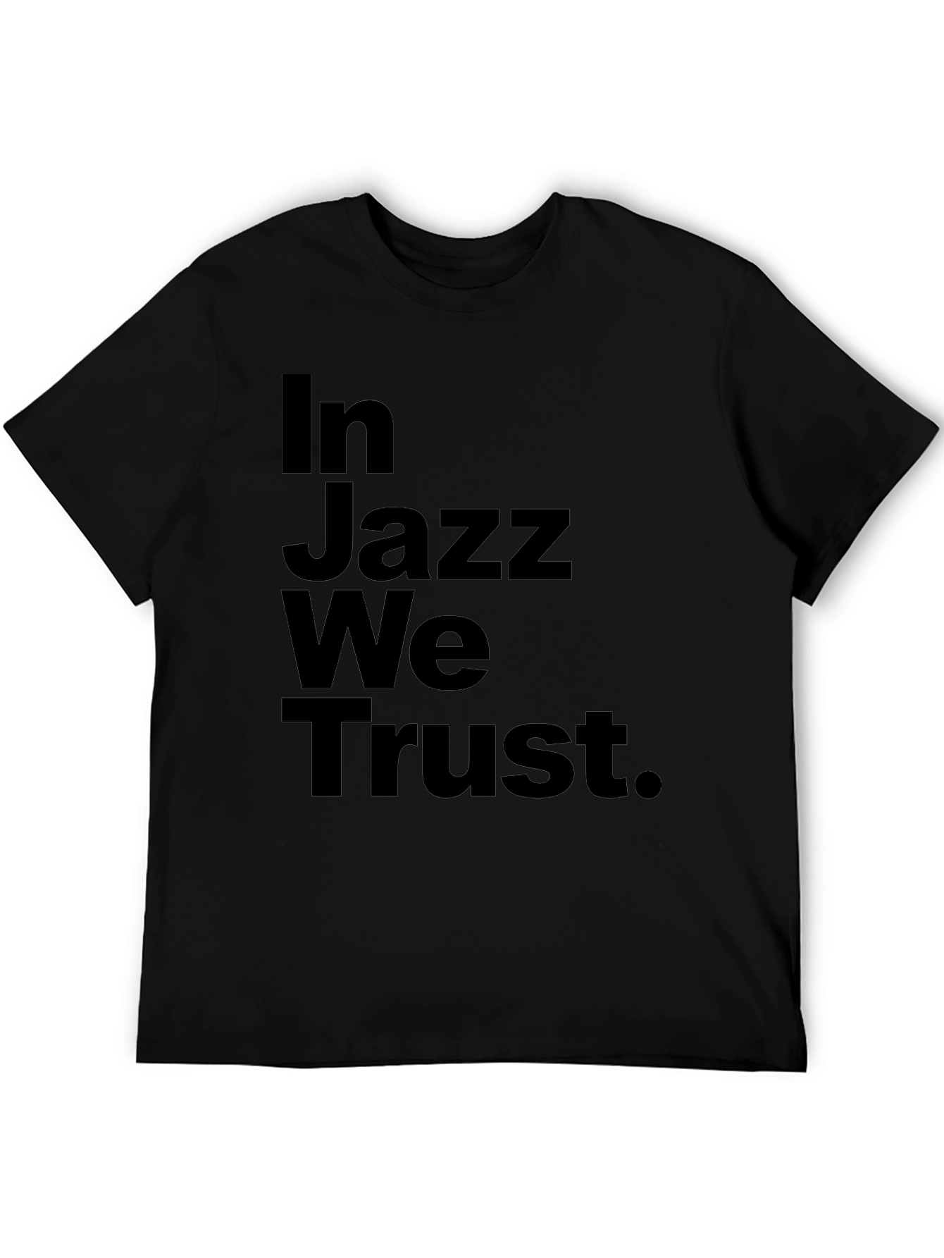 In Jazz We Trust Black Graphic Tee