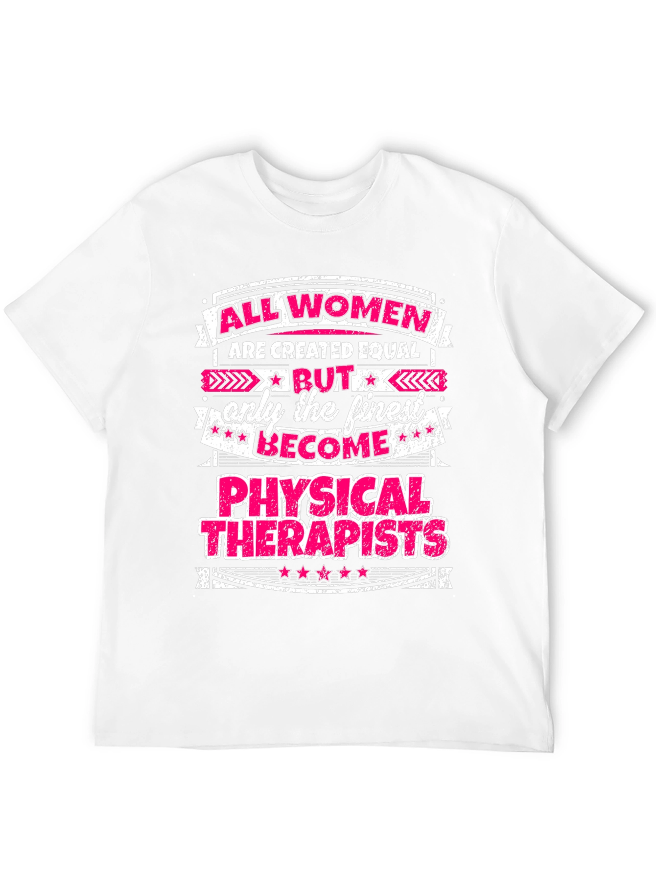 Finest Women Physical Therapists T-Shirt