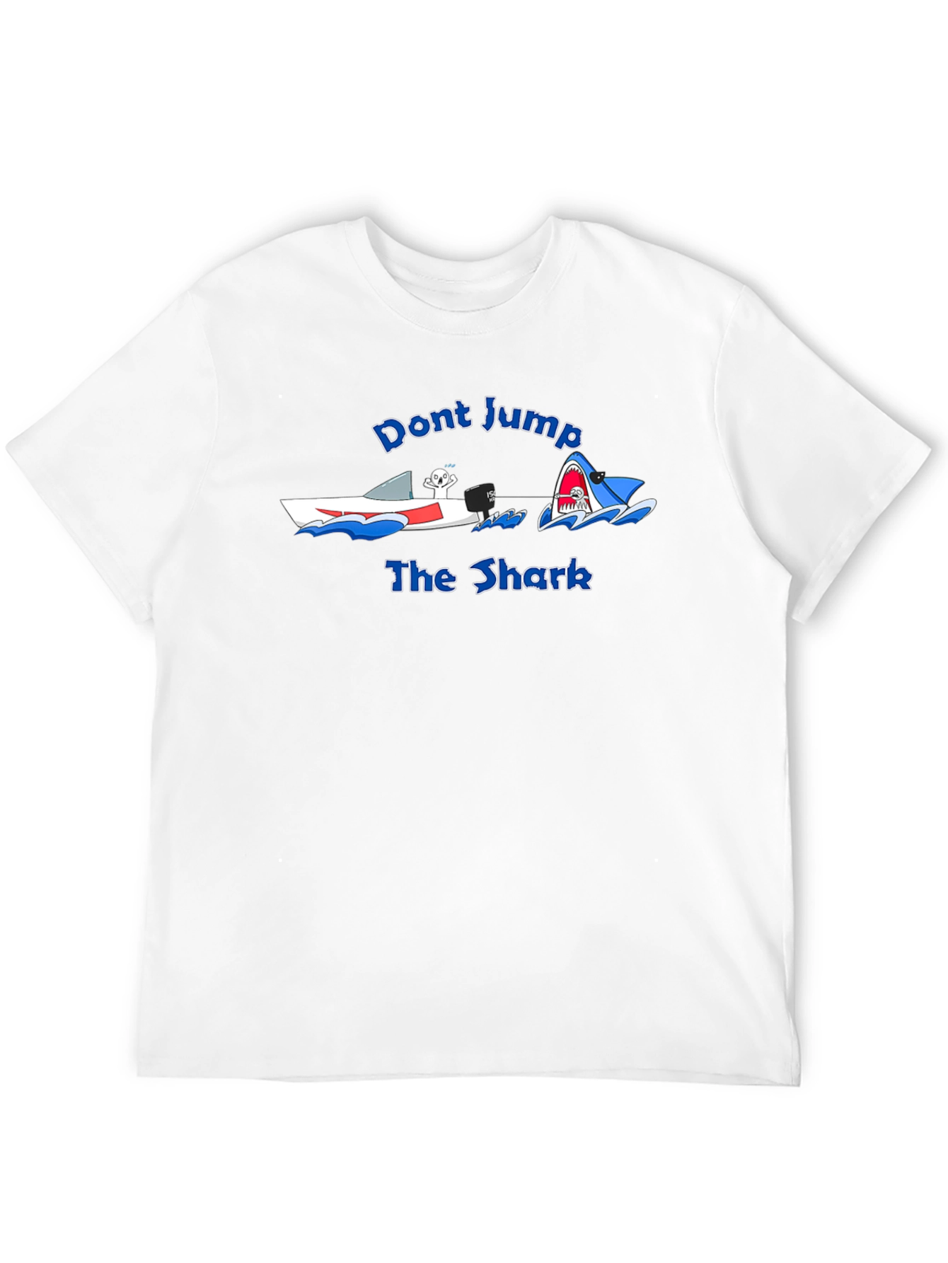 Dont Jump the Shark Graphic T-Shirt
