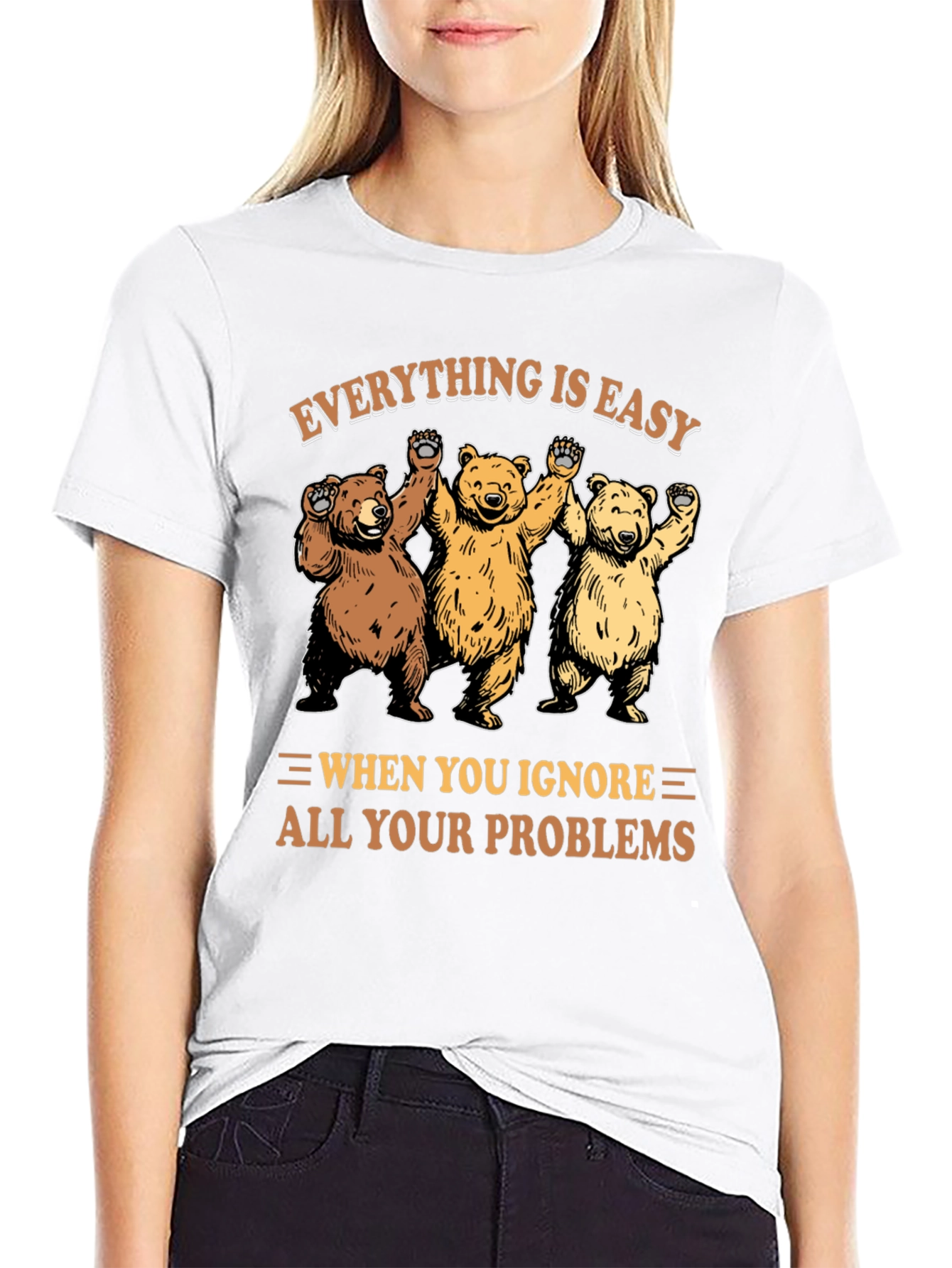 Everything Is Easy Bear T-Shirt