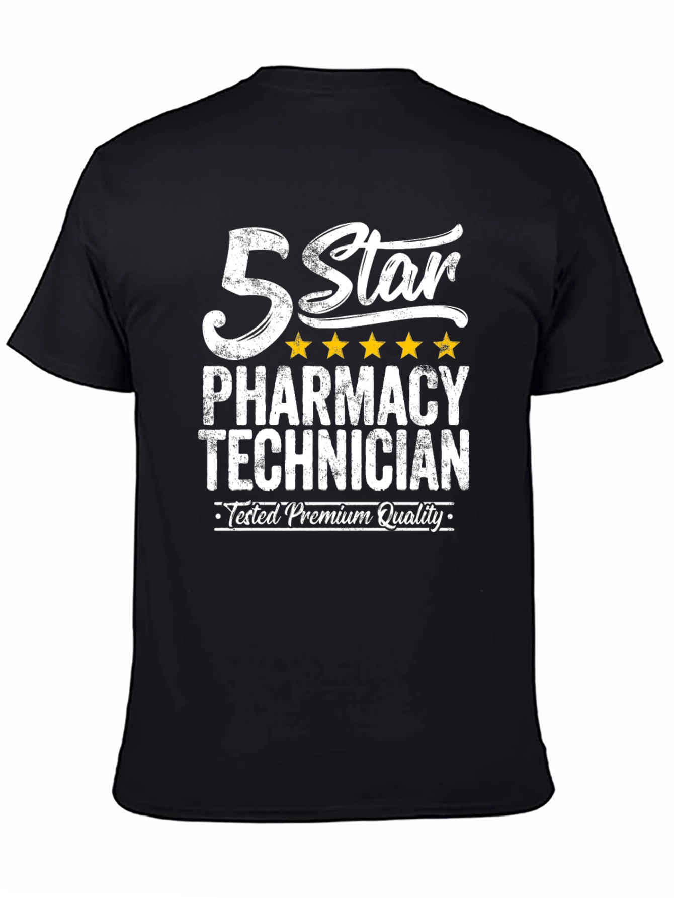 5 Star Pharmacy Technician T-Shirt Premium Quality