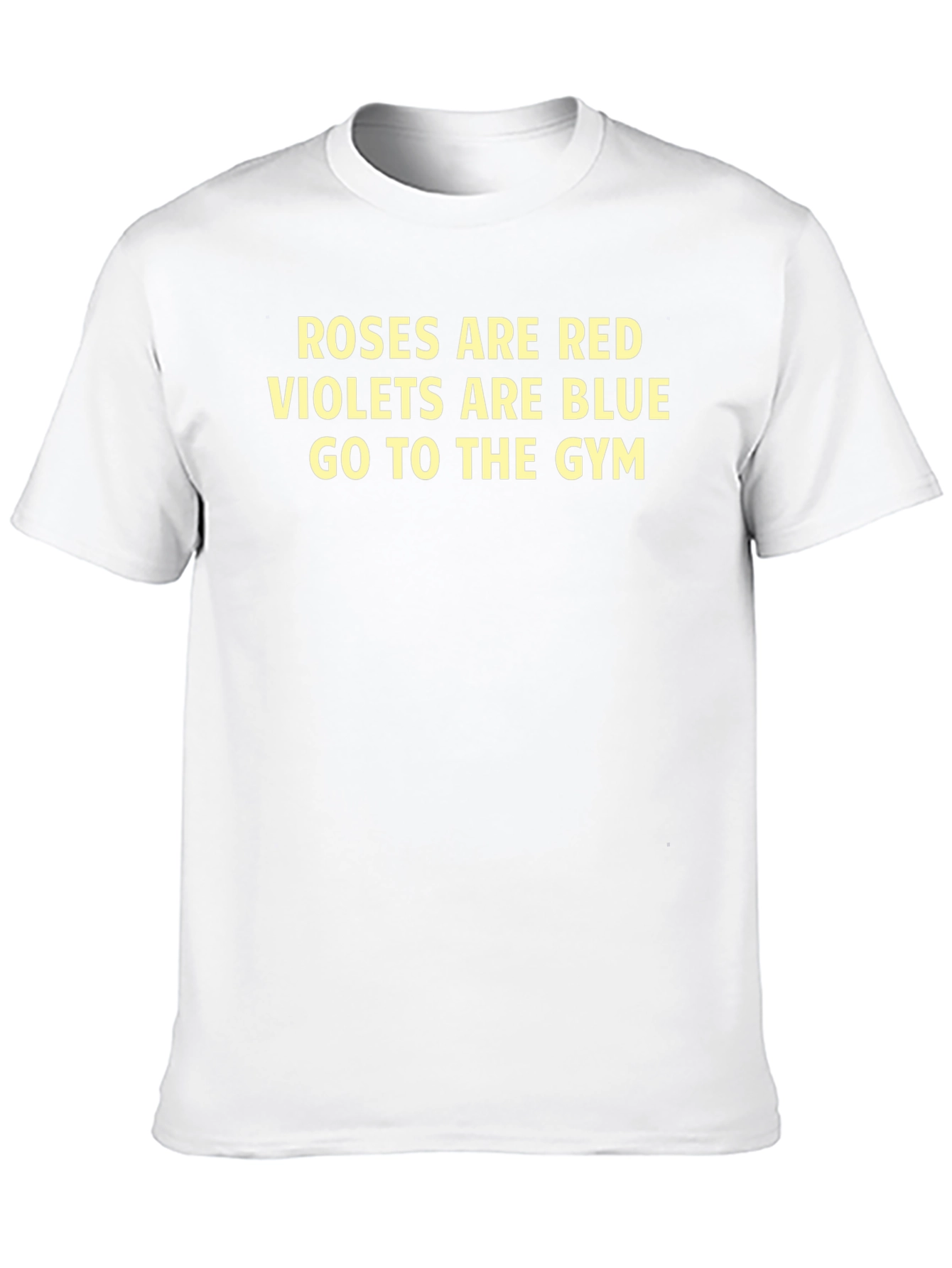 Roses are Red Gym Humor Tee