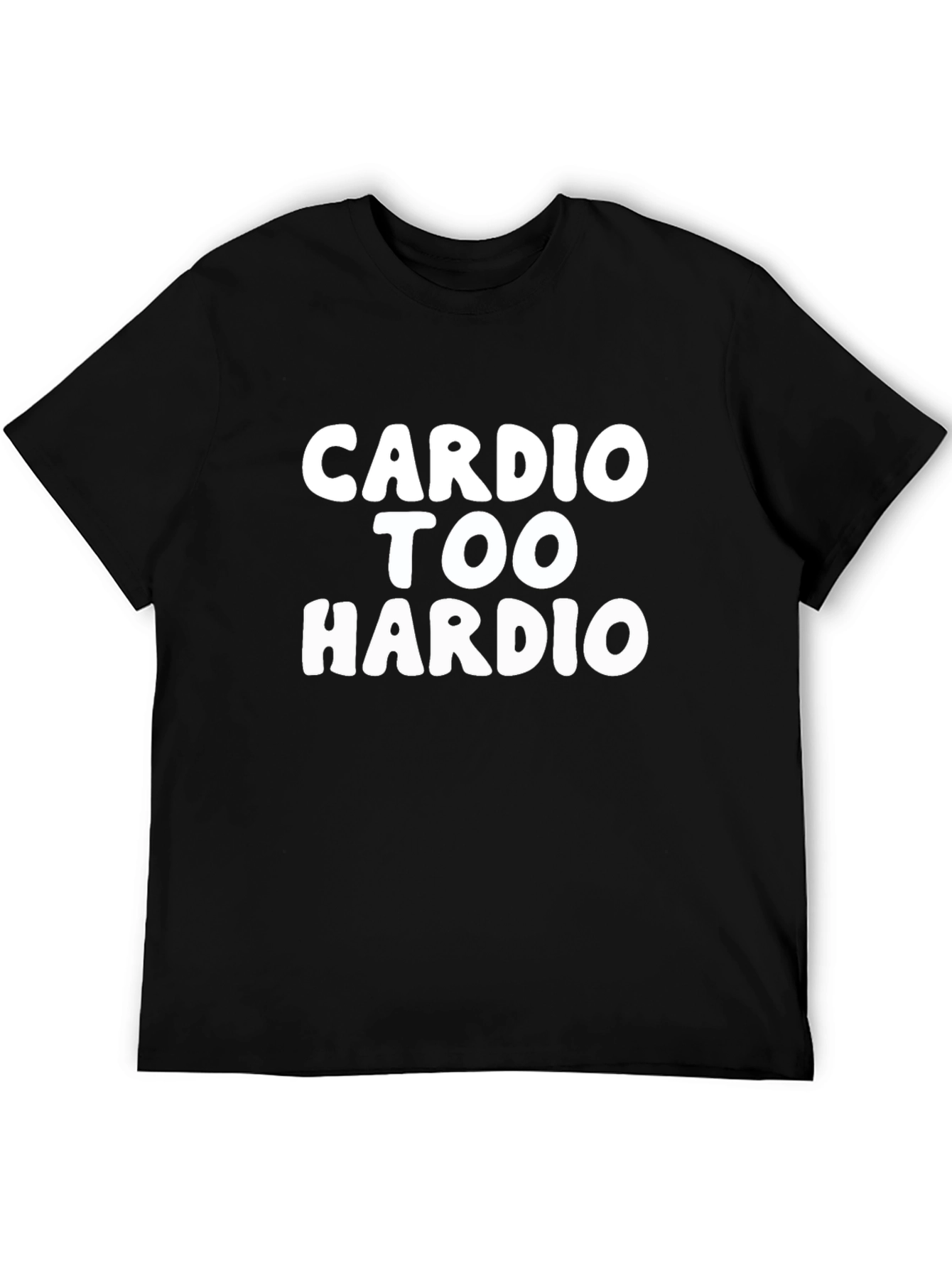 Cardio Too Hardio Black Graphic T-Shirt
