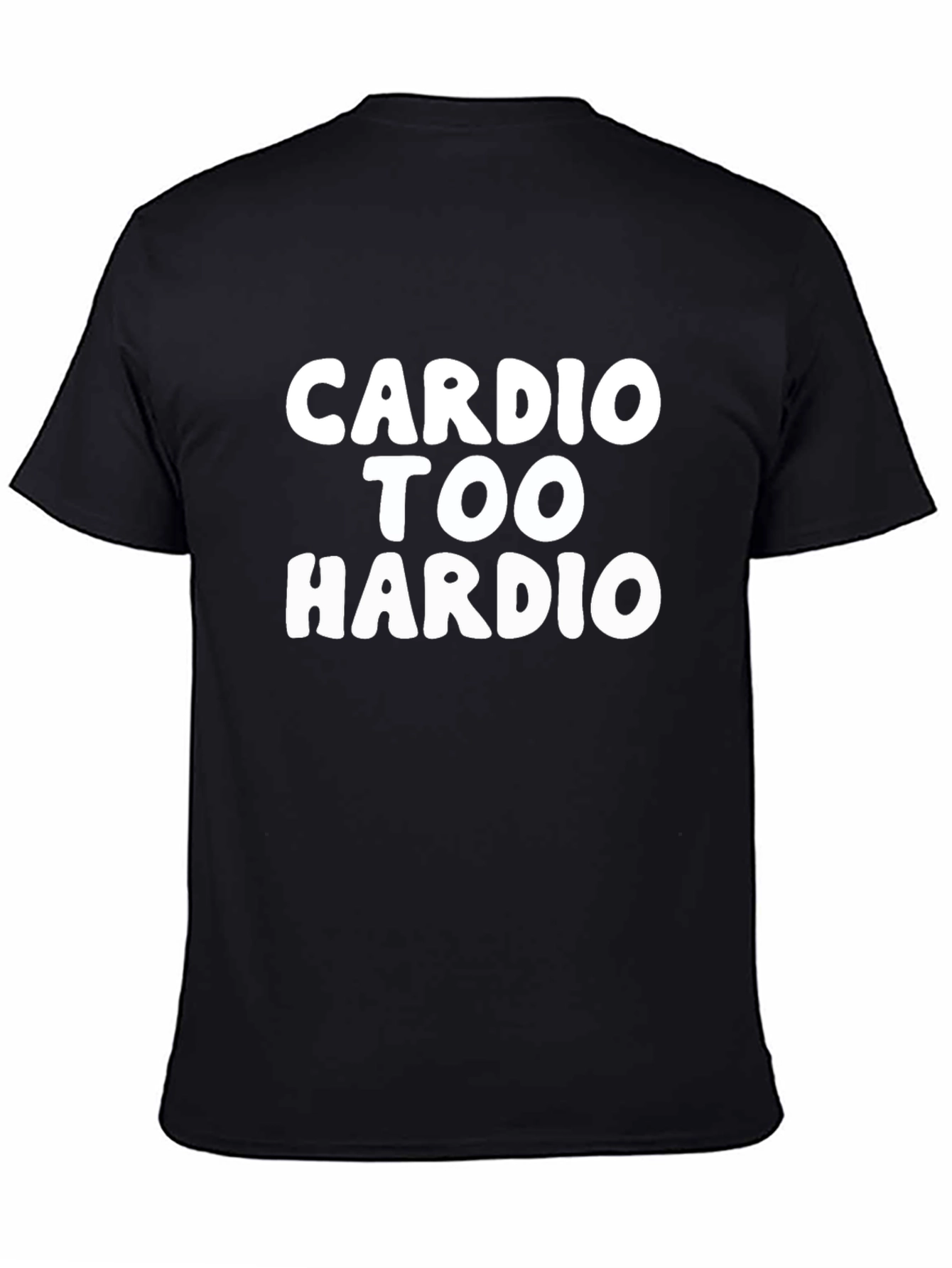 Cardio Too Hardio Black Graphic T-Shirt