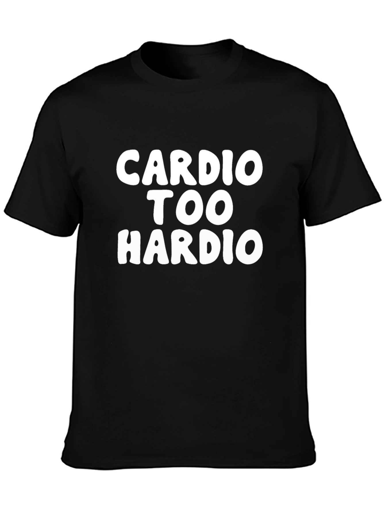 Cardio Too Hardio Black Graphic T-Shirt