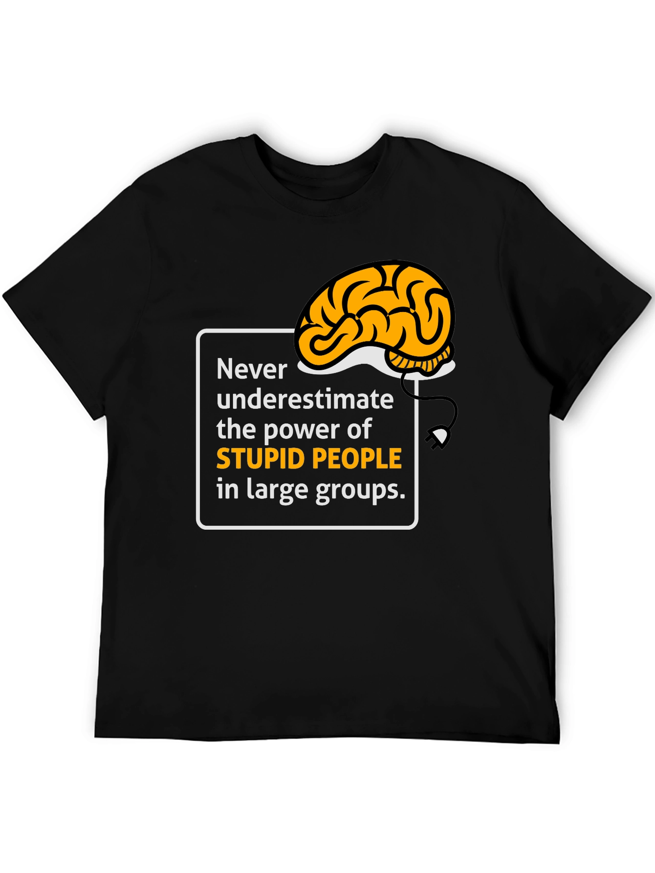 Funny Stupid People Brain T-Shirt