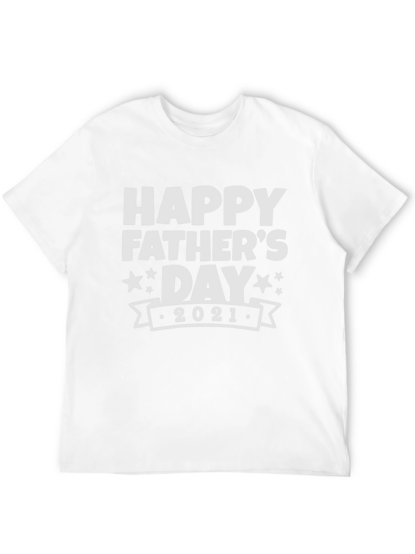 Happy Fathers Day 2021 Black T-Shirt