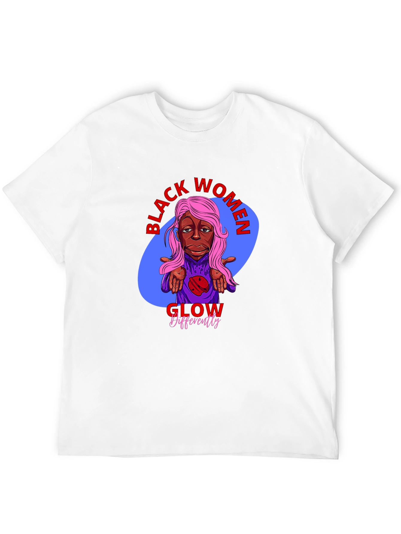 Black Women Glow Differently T-Shirt
