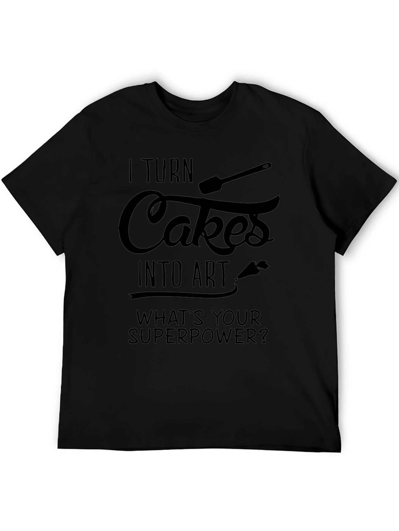 Cake Artist Superpower T-Shirt