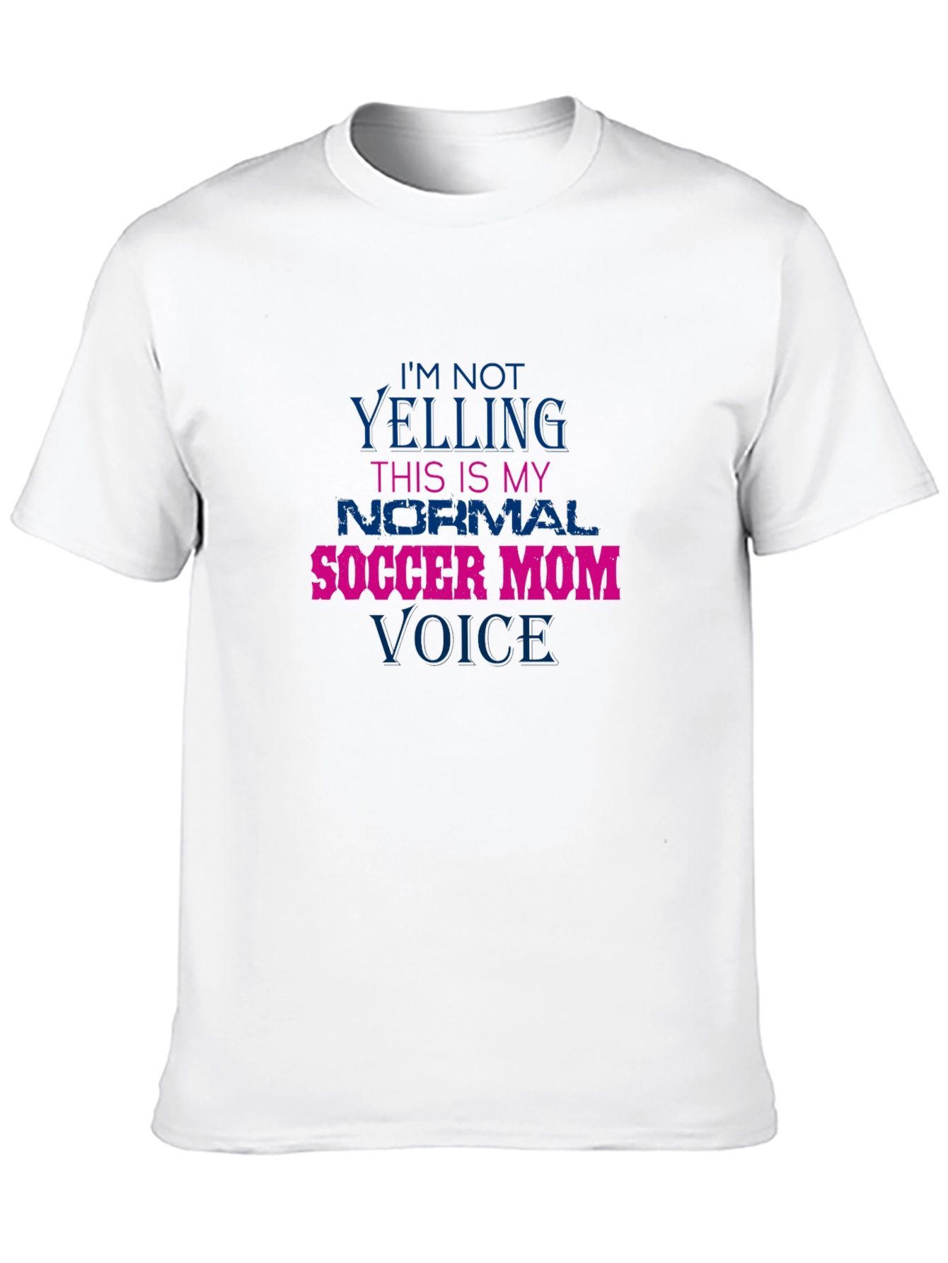 Soccer Mom Voice T-Shirt