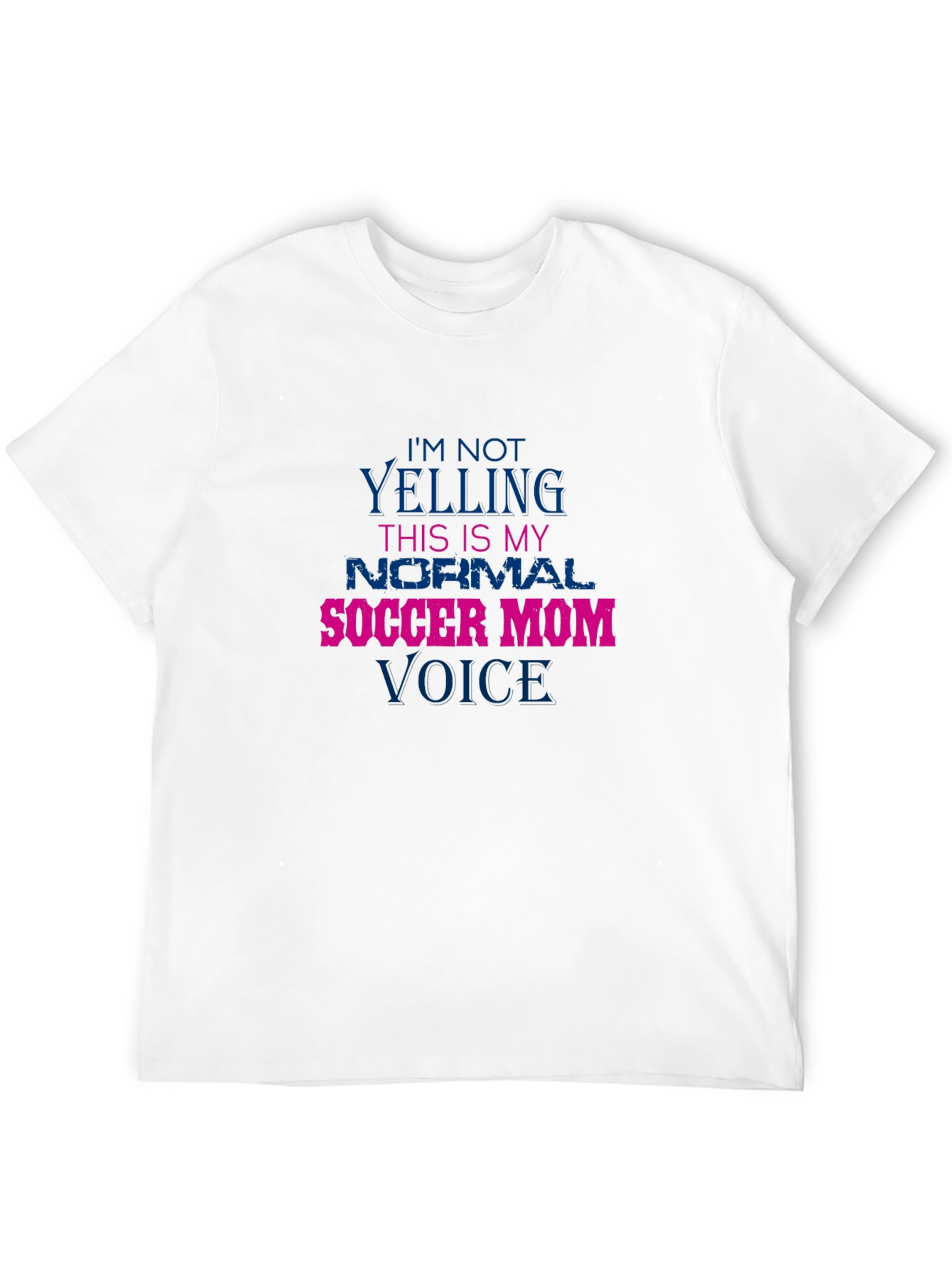 Soccer Mom Voice T-Shirt