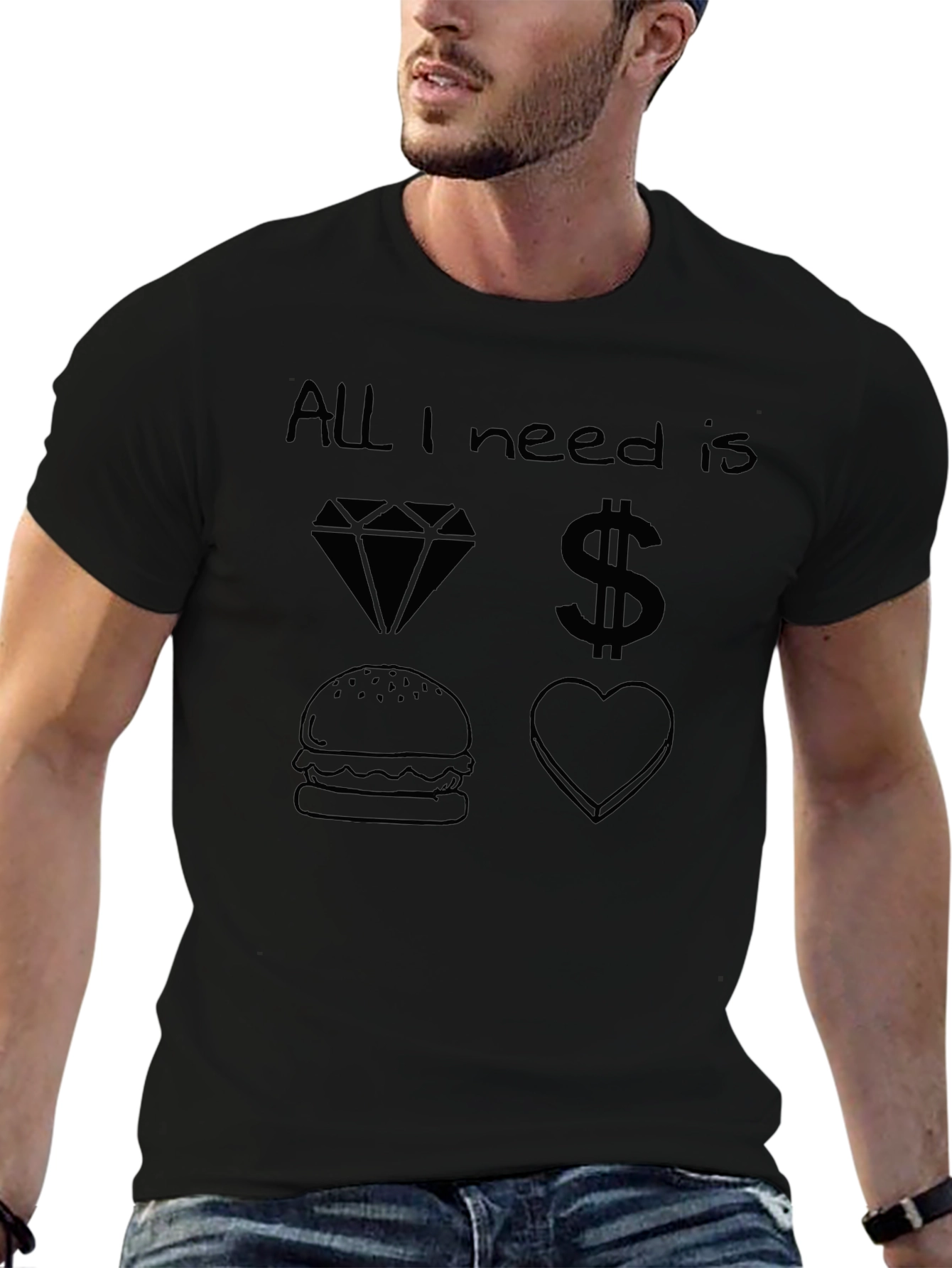 All I Need Is T-Shirt