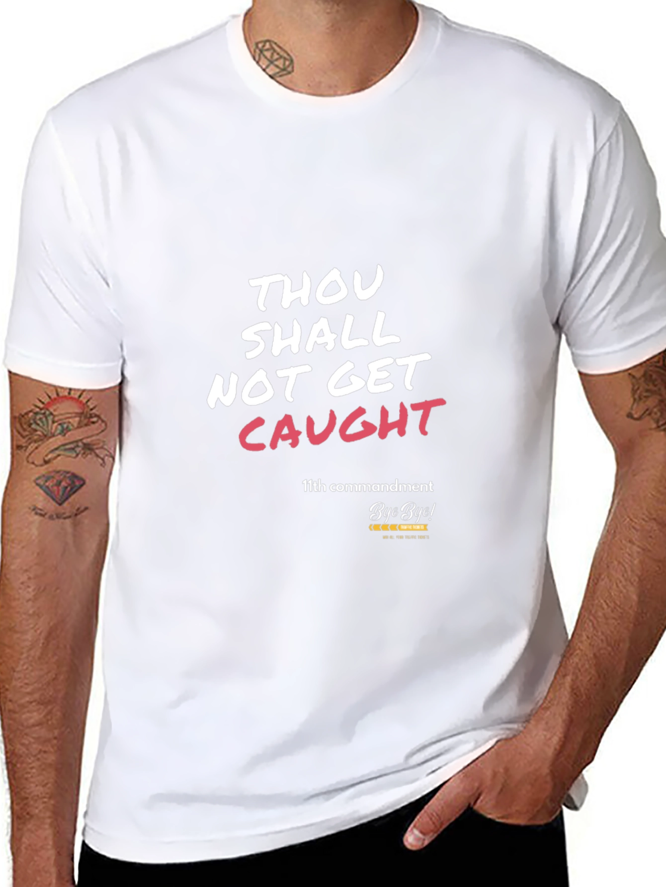Thou Shalt Not Get Caught T-Shirt
